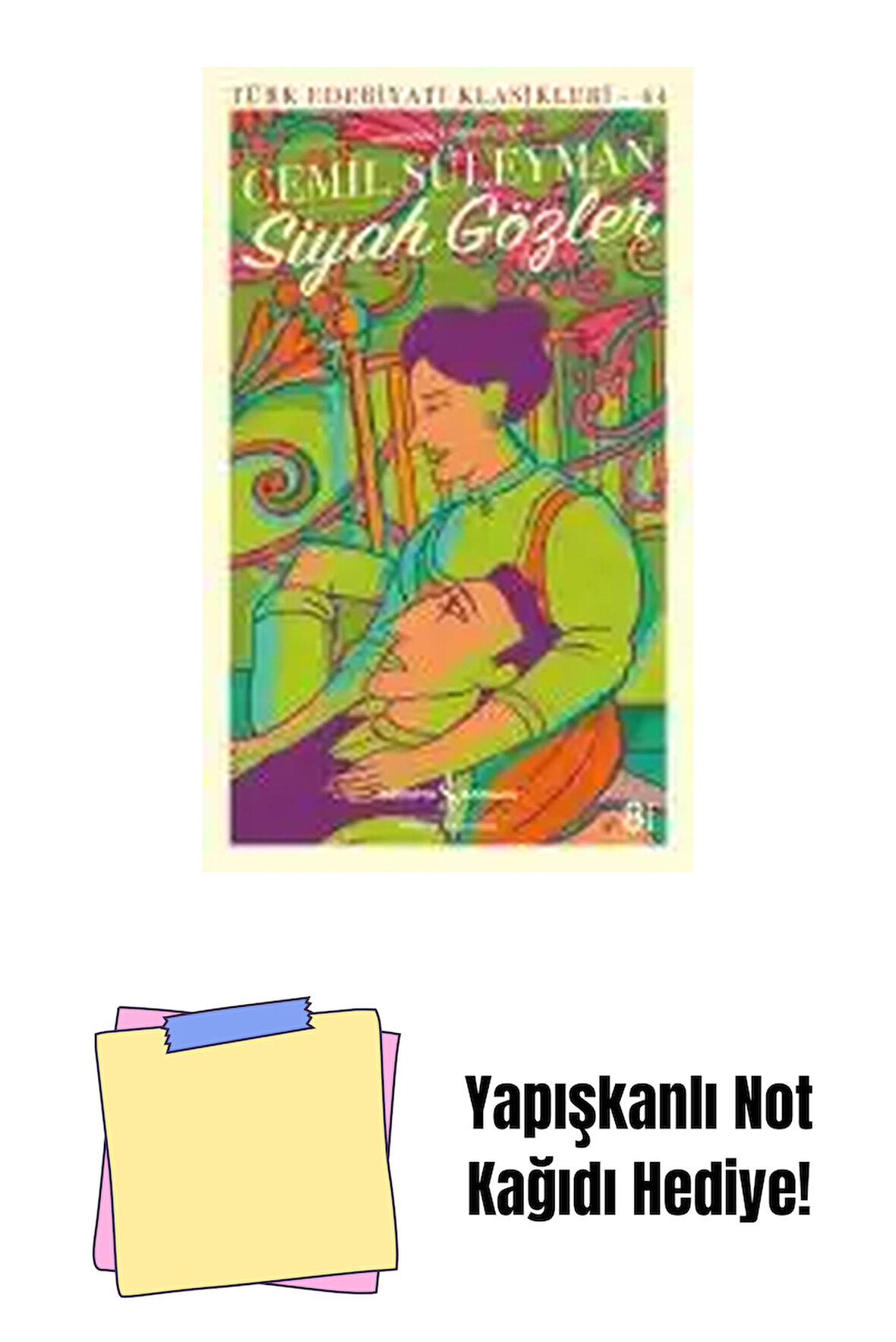 Siyah Gözler + Yapışkanlı Not Kağıdı