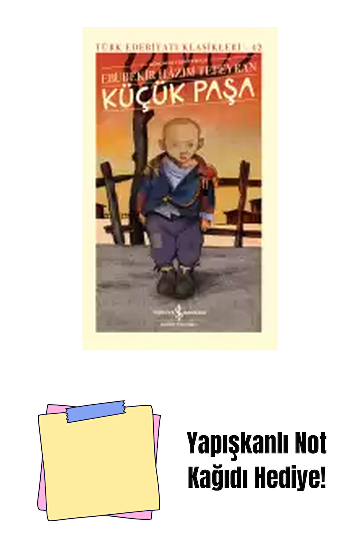 Küçük Paşa – Sert Kapak + Yapışkanlı Not Kağıdı