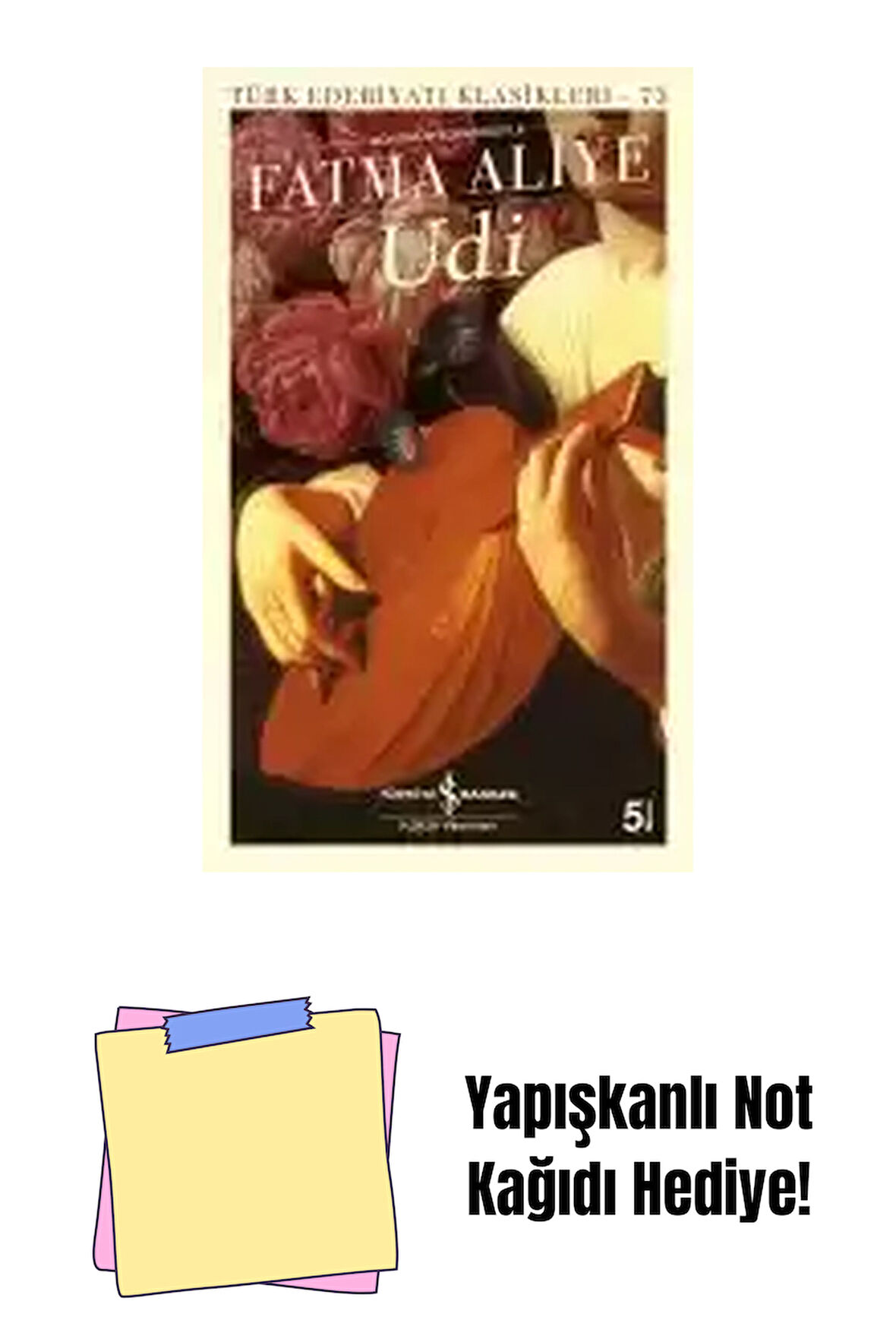 Udi + Yapışkanlı Not Kağıdı