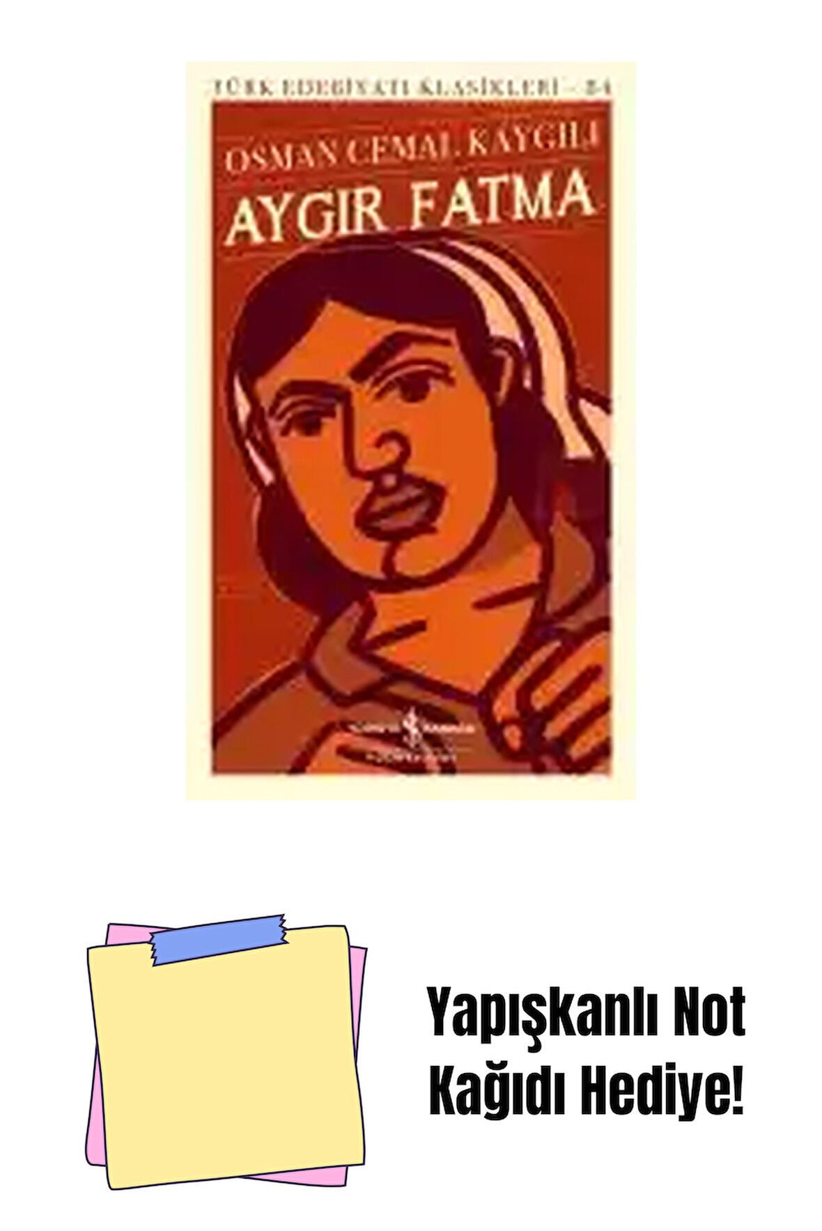 Aygır Fatma – Sert Kapak + Yapışkanlı Not Kağıdı