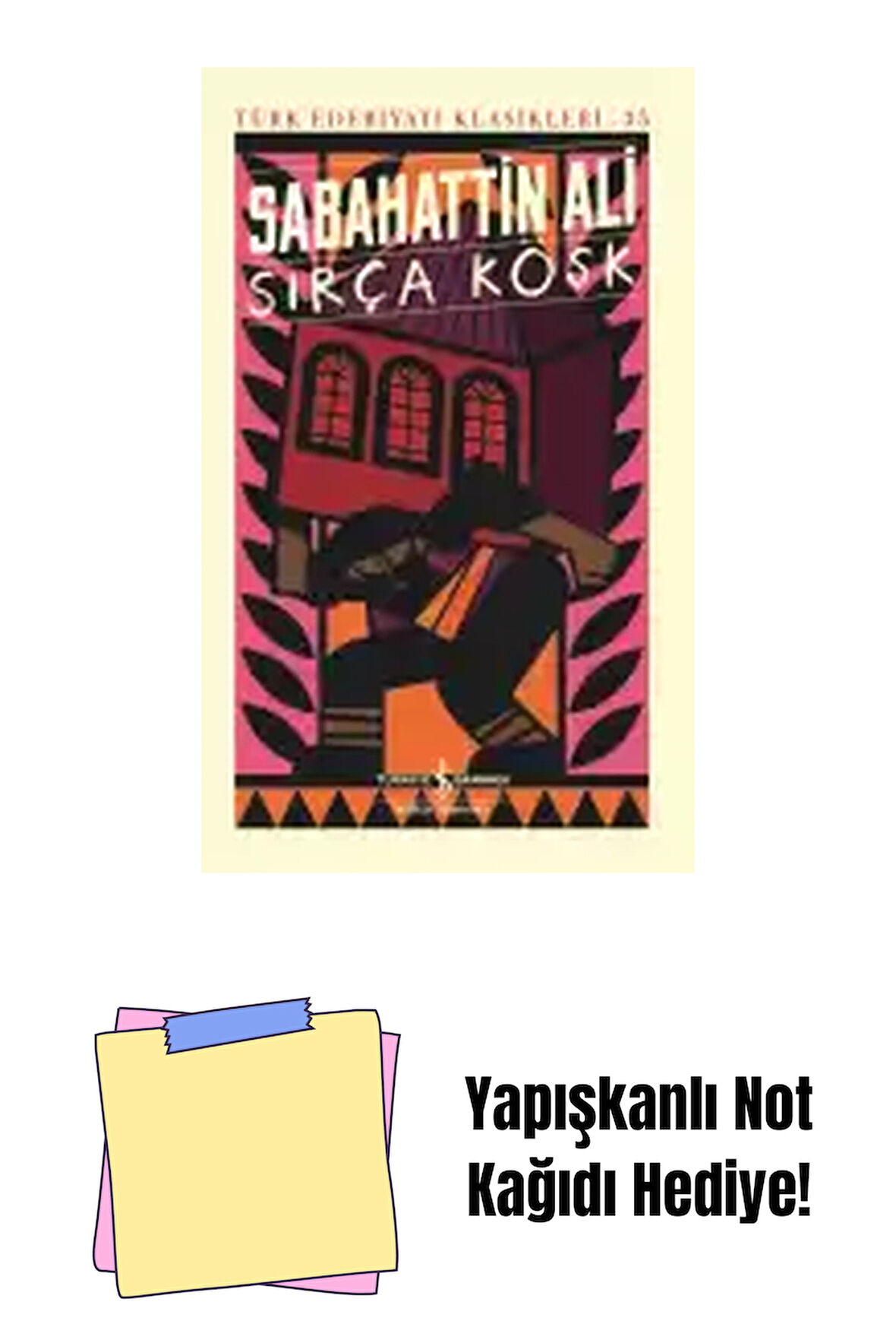 Sırça Köşk – Sert Kapak + Yapışkanlı Not Kağıdı