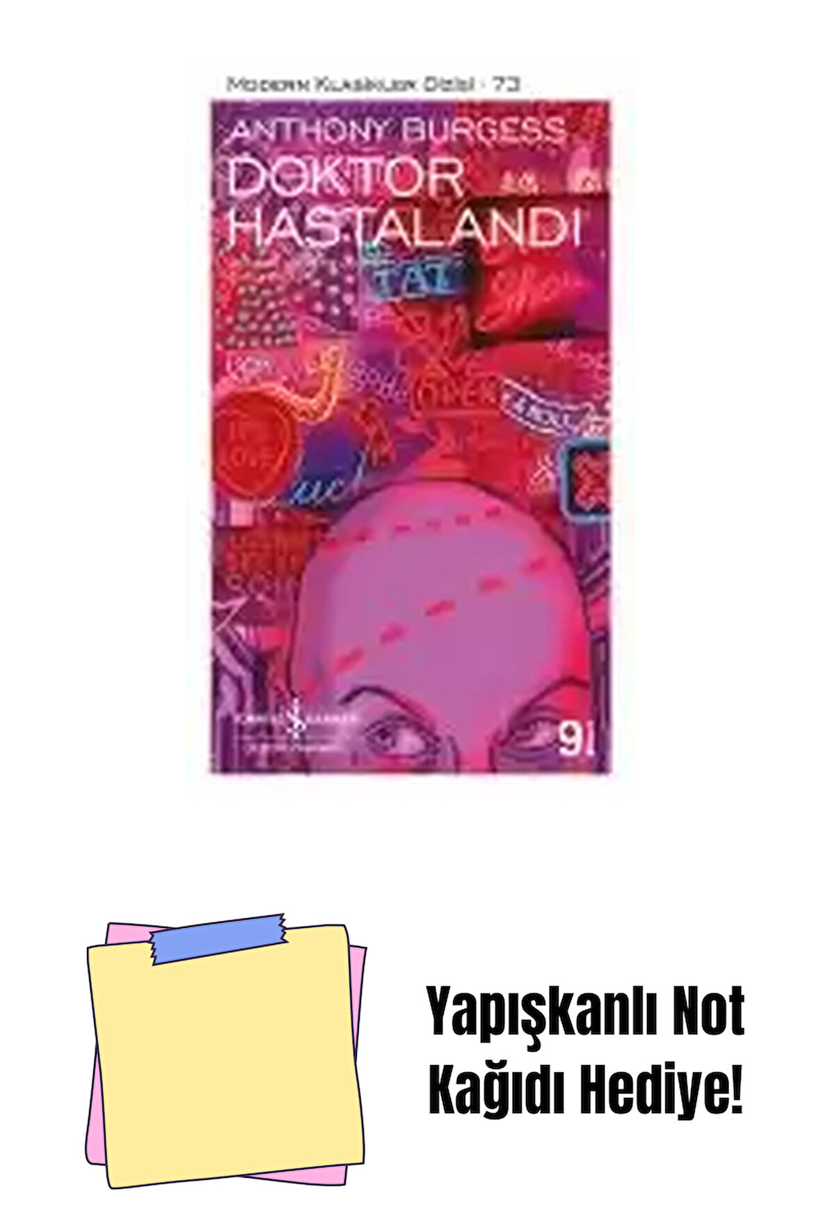 Doktor Hastalandı + Yapışkanlı Not Kağıdı