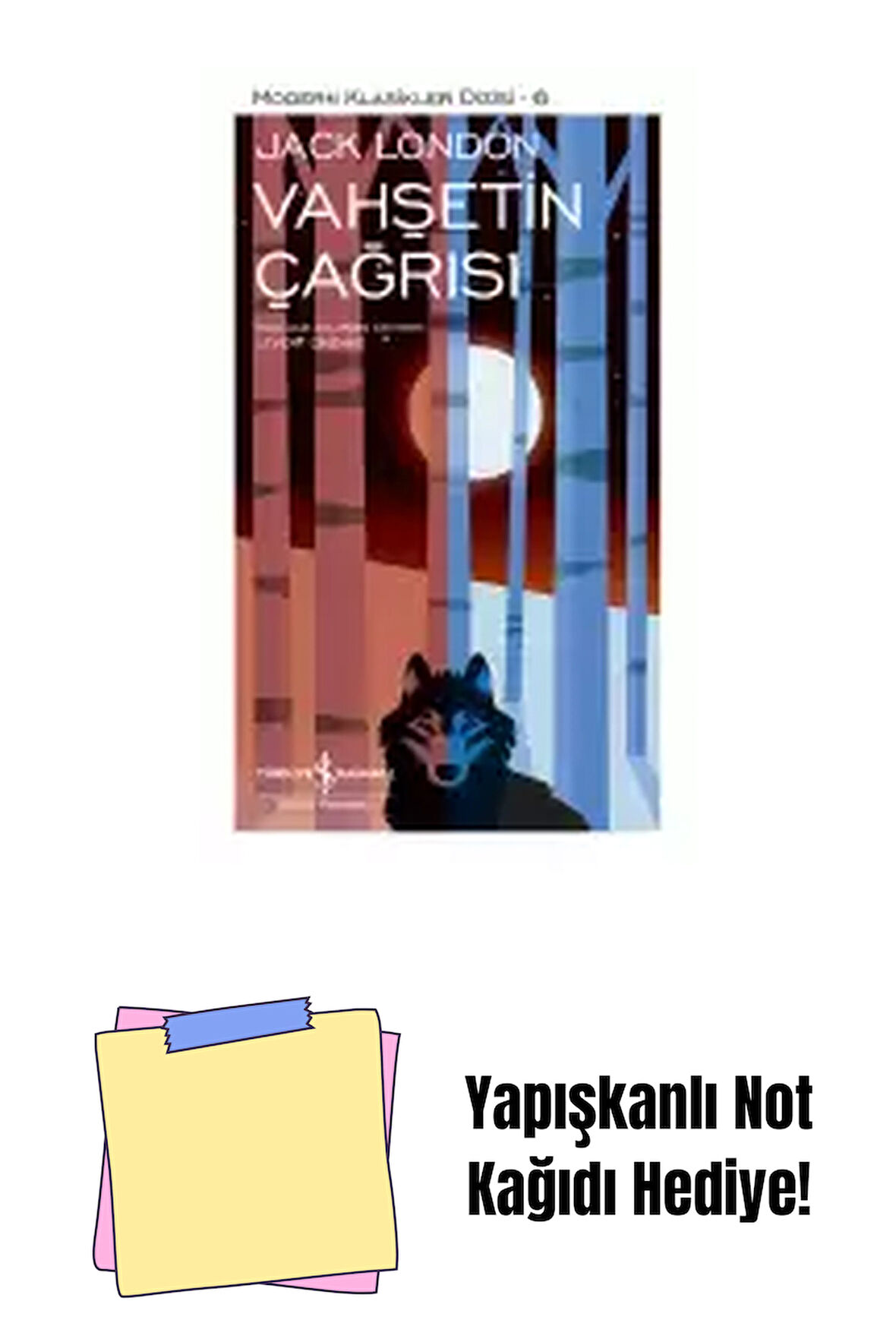 Vahşetin Çağrısı – Sert Kapak + Yapışkanlı Not Kağıdı