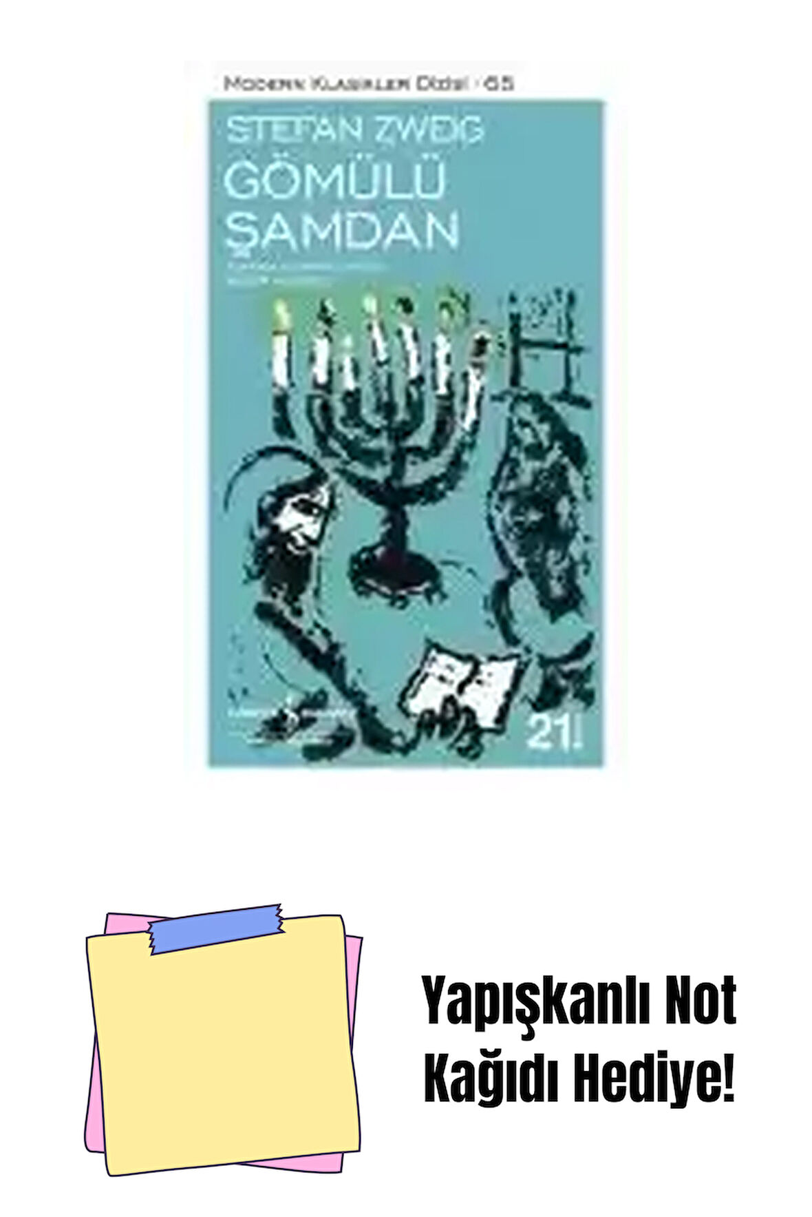 Gömülü Şamdan + Yapışkanlı Not Kağıdı