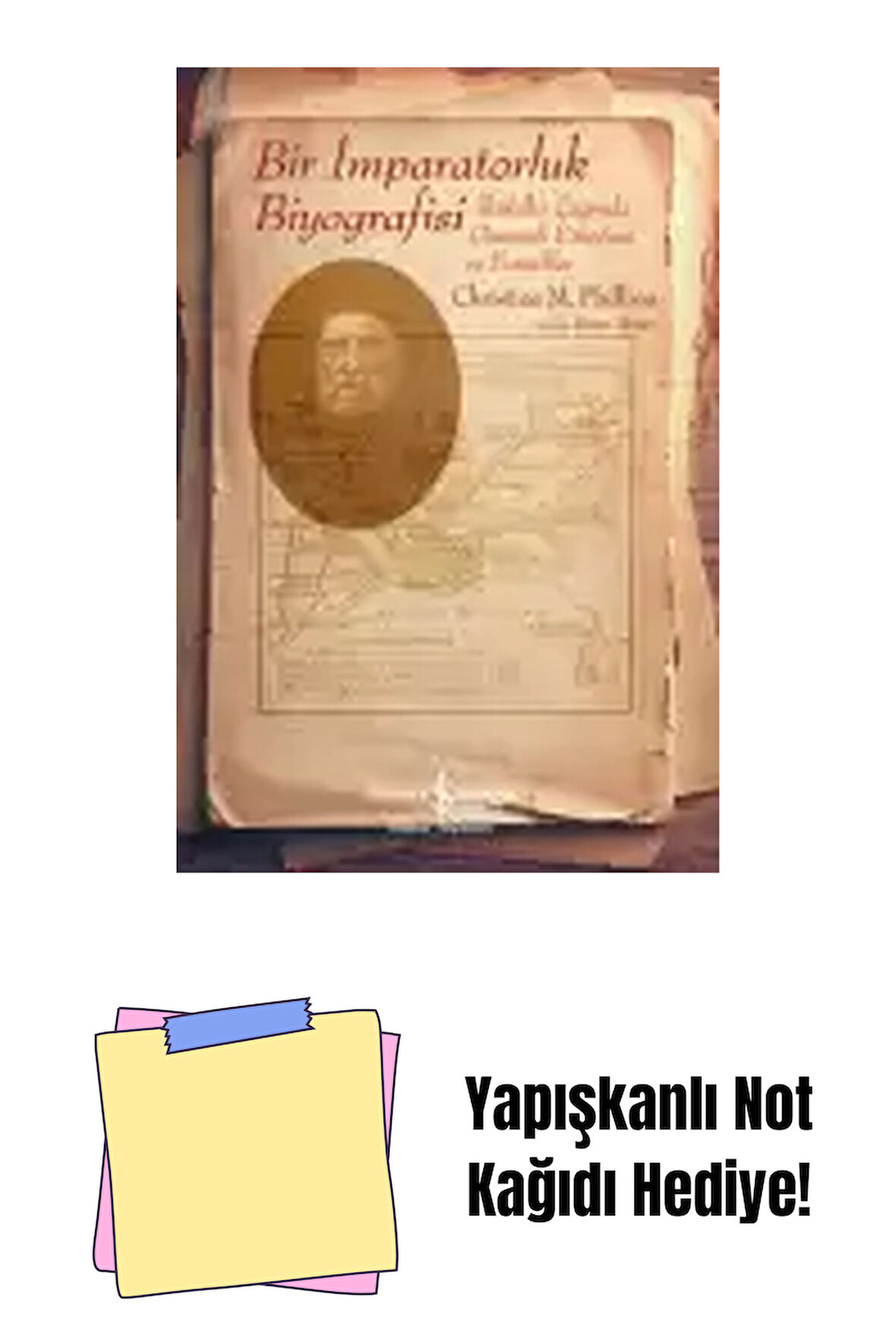 Bir İmparatorluk Biyografisi + Yapışkanlı Not Kağıdı