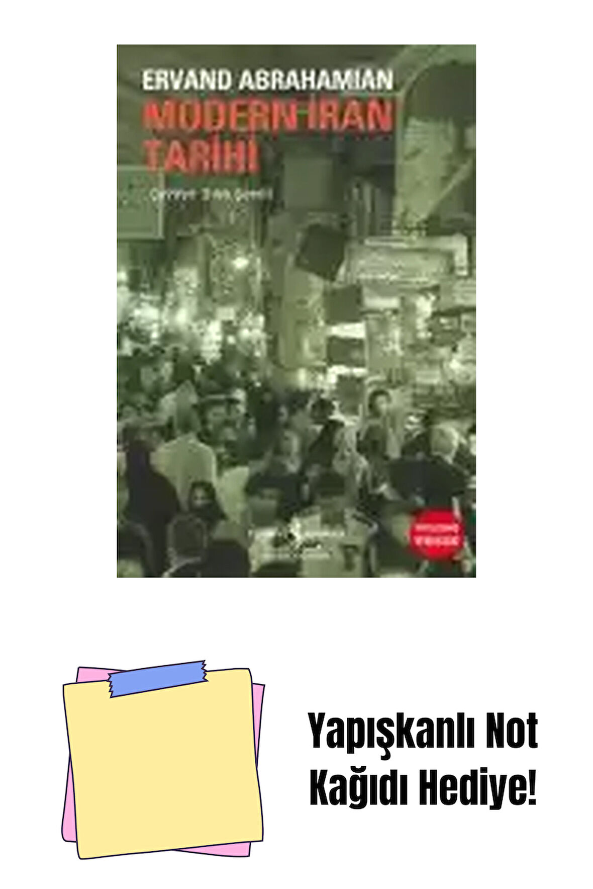 Modern İran Tarihi + Yapışkanlı Not Kağıdı