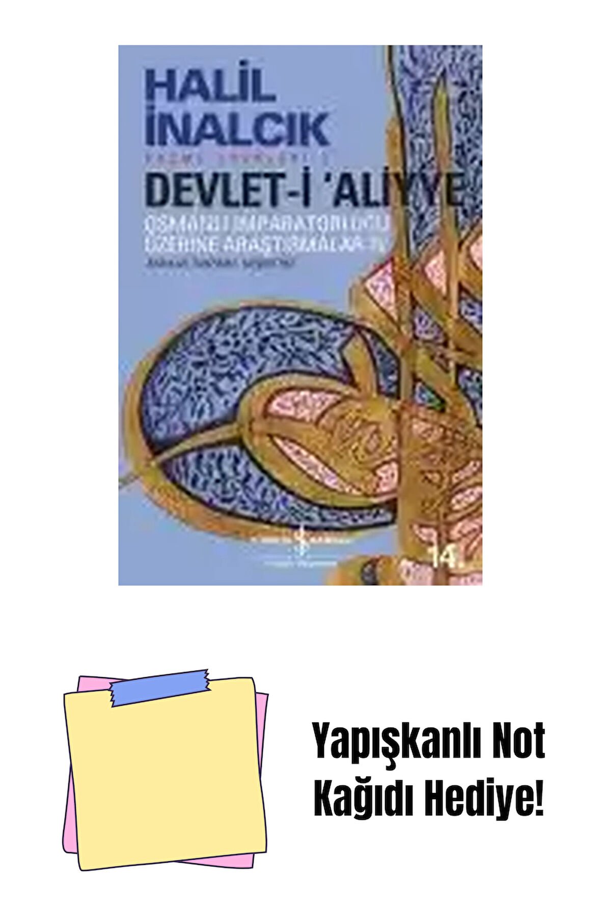 Devlet-i ‘Aliyye IV + Yapışkanlı Not Kağıdı