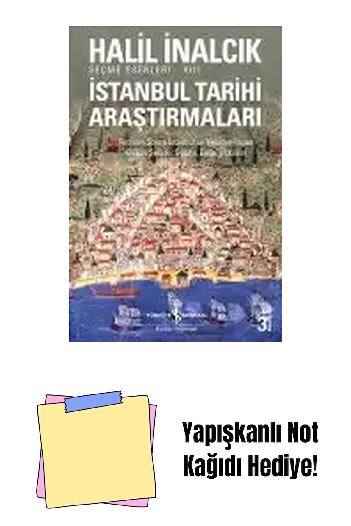 İstanbul Tarihi Araştırmaları + Yapışkanlı Not Kağıdı
