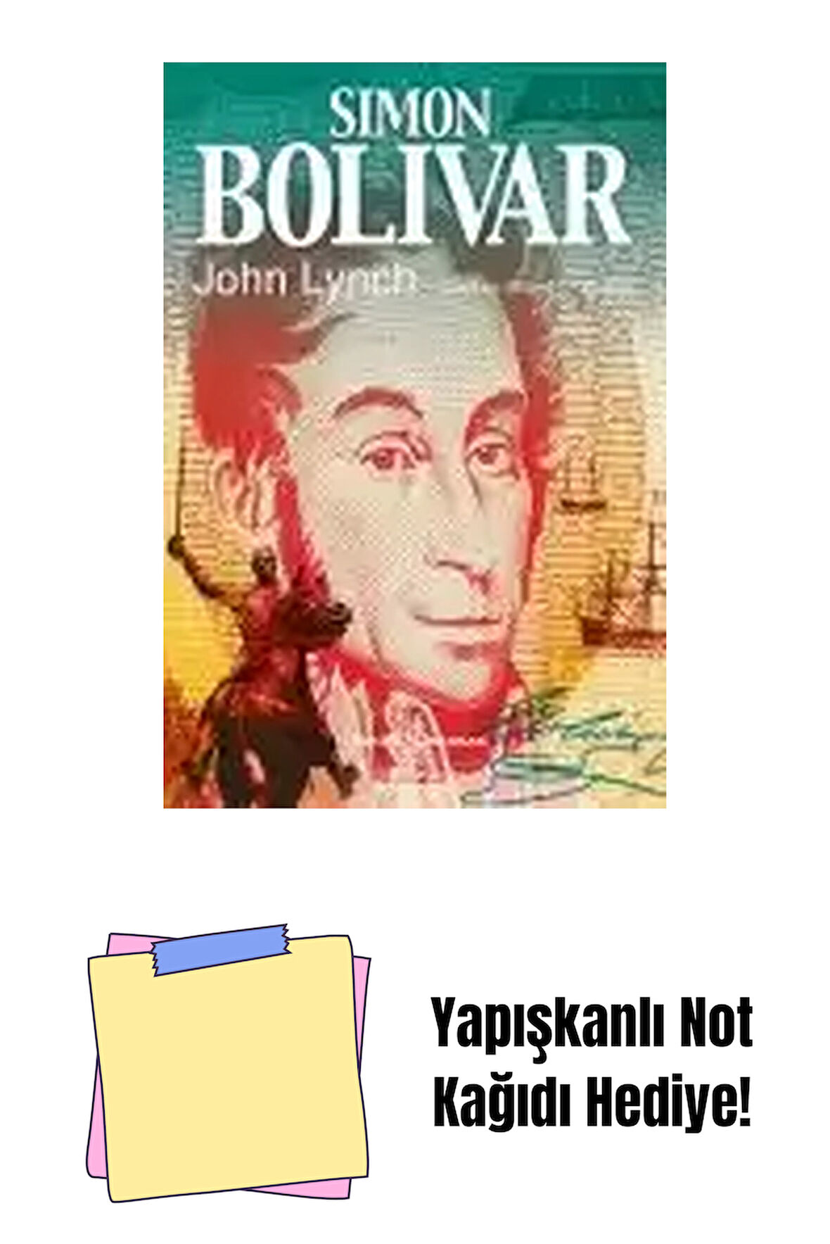 Simon Bolivar – Karton Kapak + Yapışkanlı Not Kağıdı