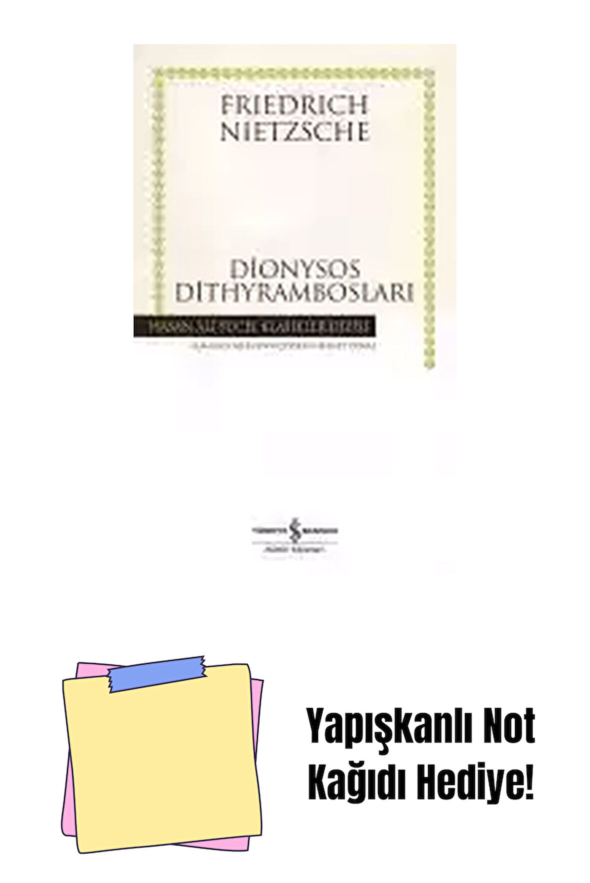 Dionysos Dithyrambosları – Ciltli + Yapışkanlı Not Kağıdı