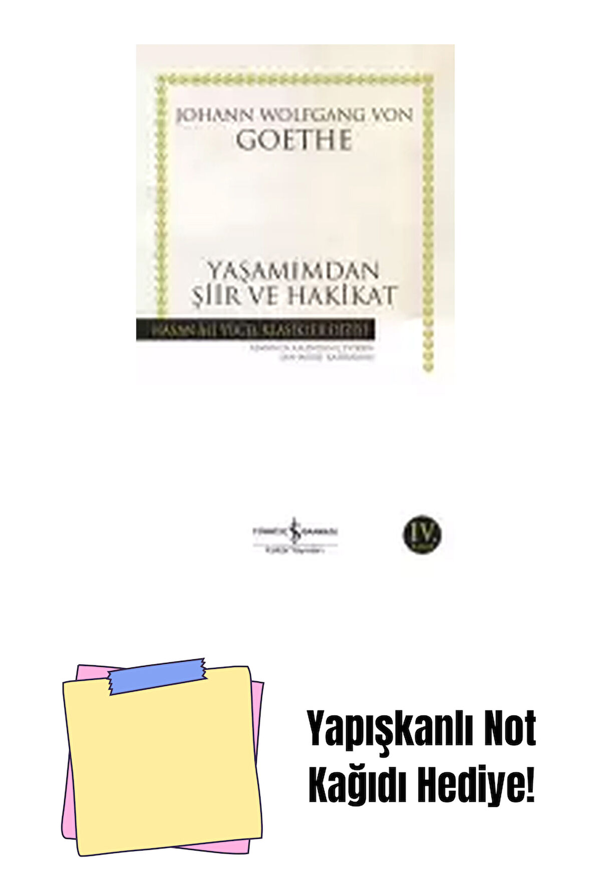 Yaşamımdan Şiir ve Hakikat + Yapışkanlı Not Kağıdı