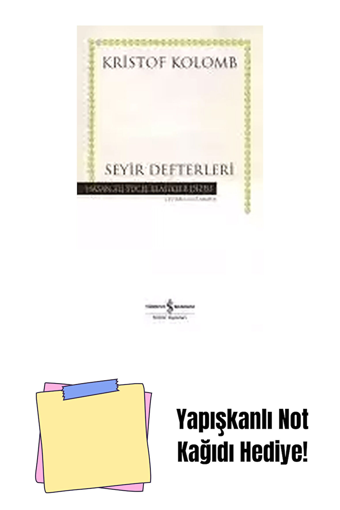 Seyir Defterleri – Ciltli + Yapışkanlı Not Kağıdı