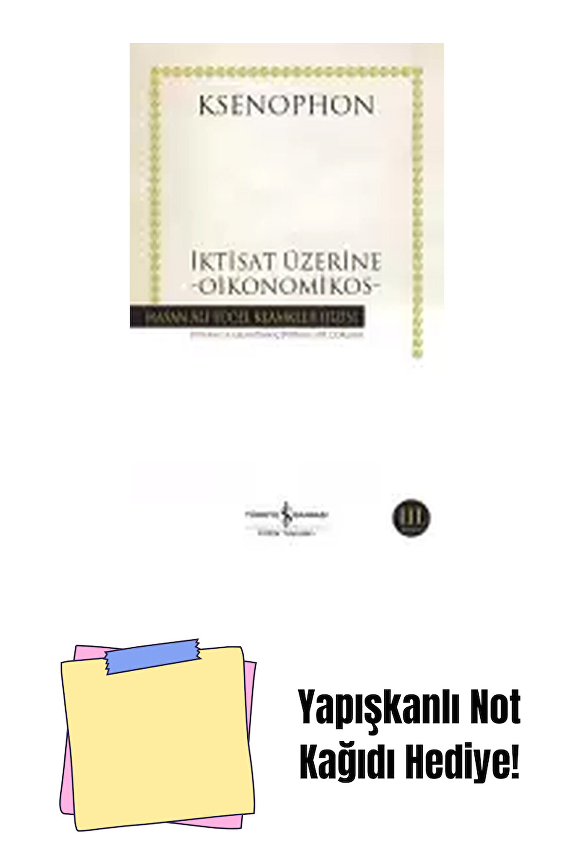 İktisat Üzerine + Yapışkanlı Not Kağıdı