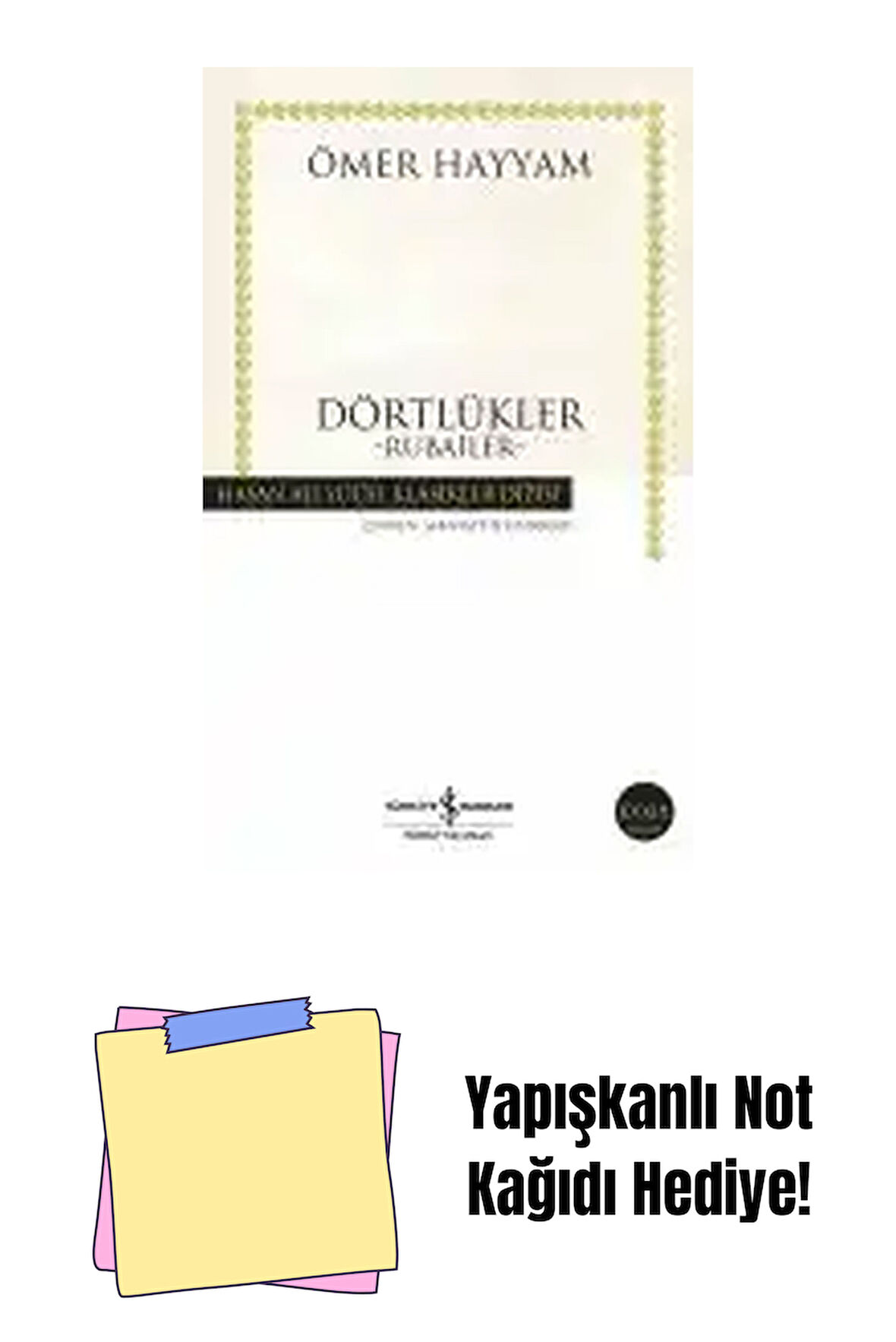 Dörtlükler -Rubailer- + Yapışkanlı Not Kağıdı