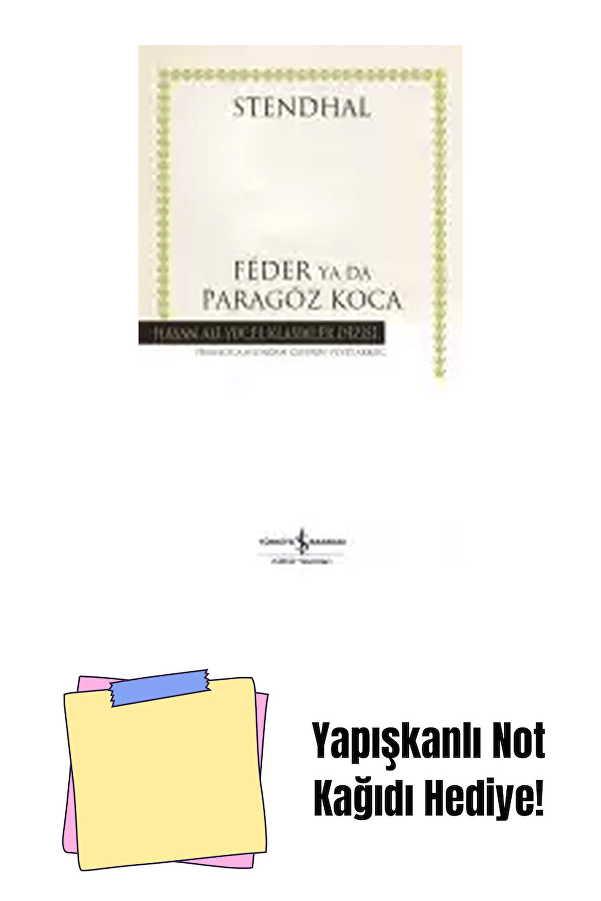 Féder Ya Da Paragöz Koca – Ciltli + Yapışkanlı Not Kağıdı