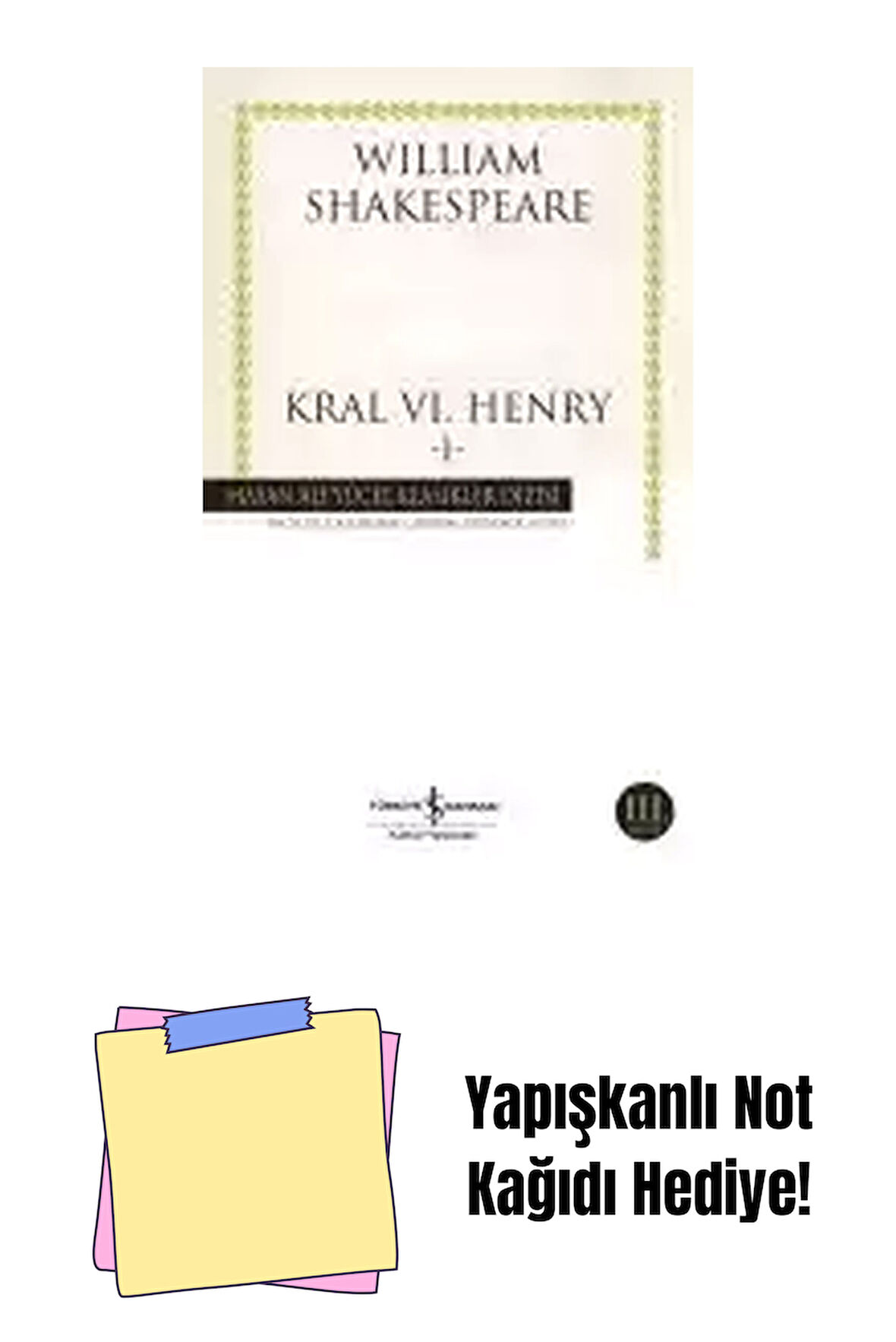 Kral VI. Henry -I- + Yapışkanlı Not Kağıdı