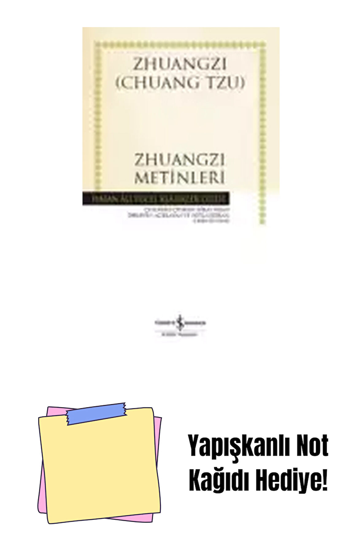 Zhuangzi Metinleri + Yapışkanlı Not Kağıdı
