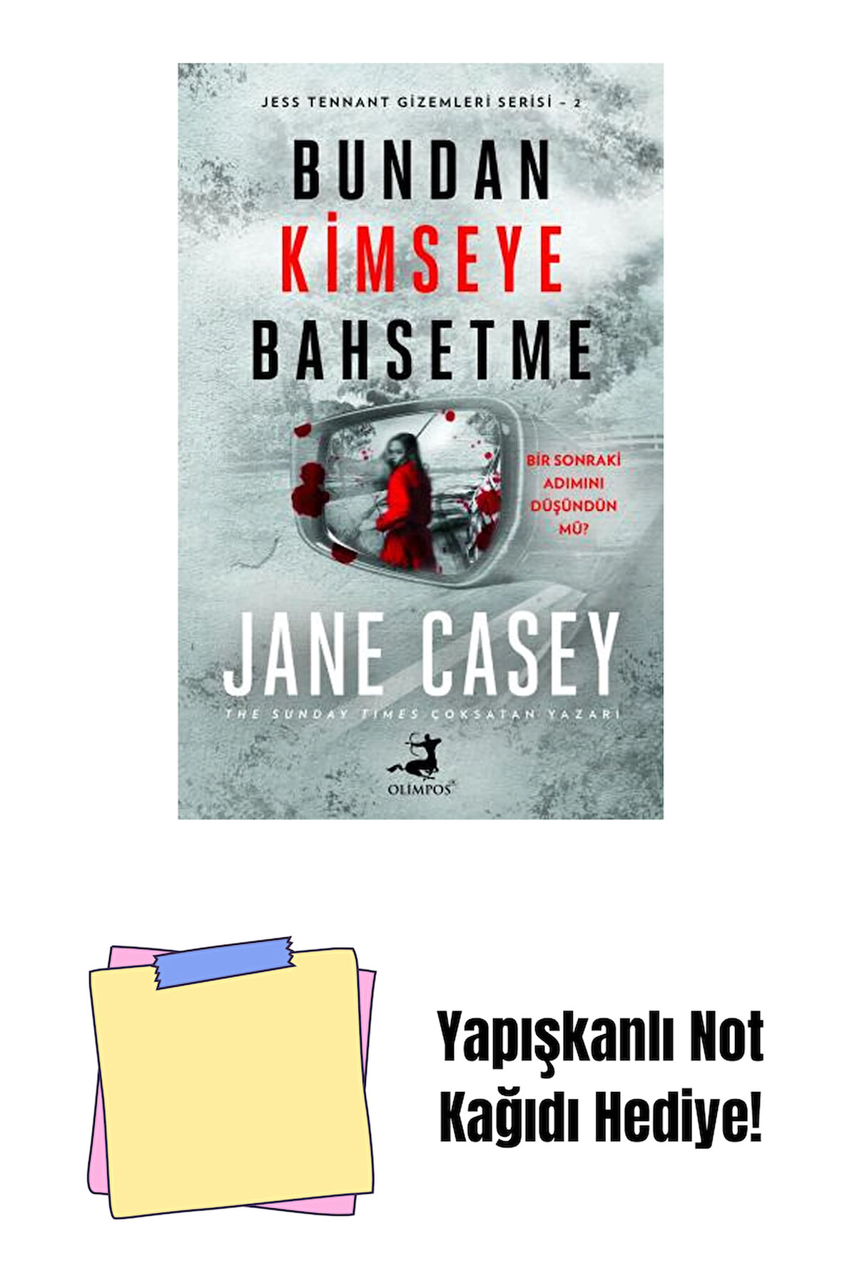 Bundan Kimseye Bahsetme + Yapışkanlı Not Kağıdı