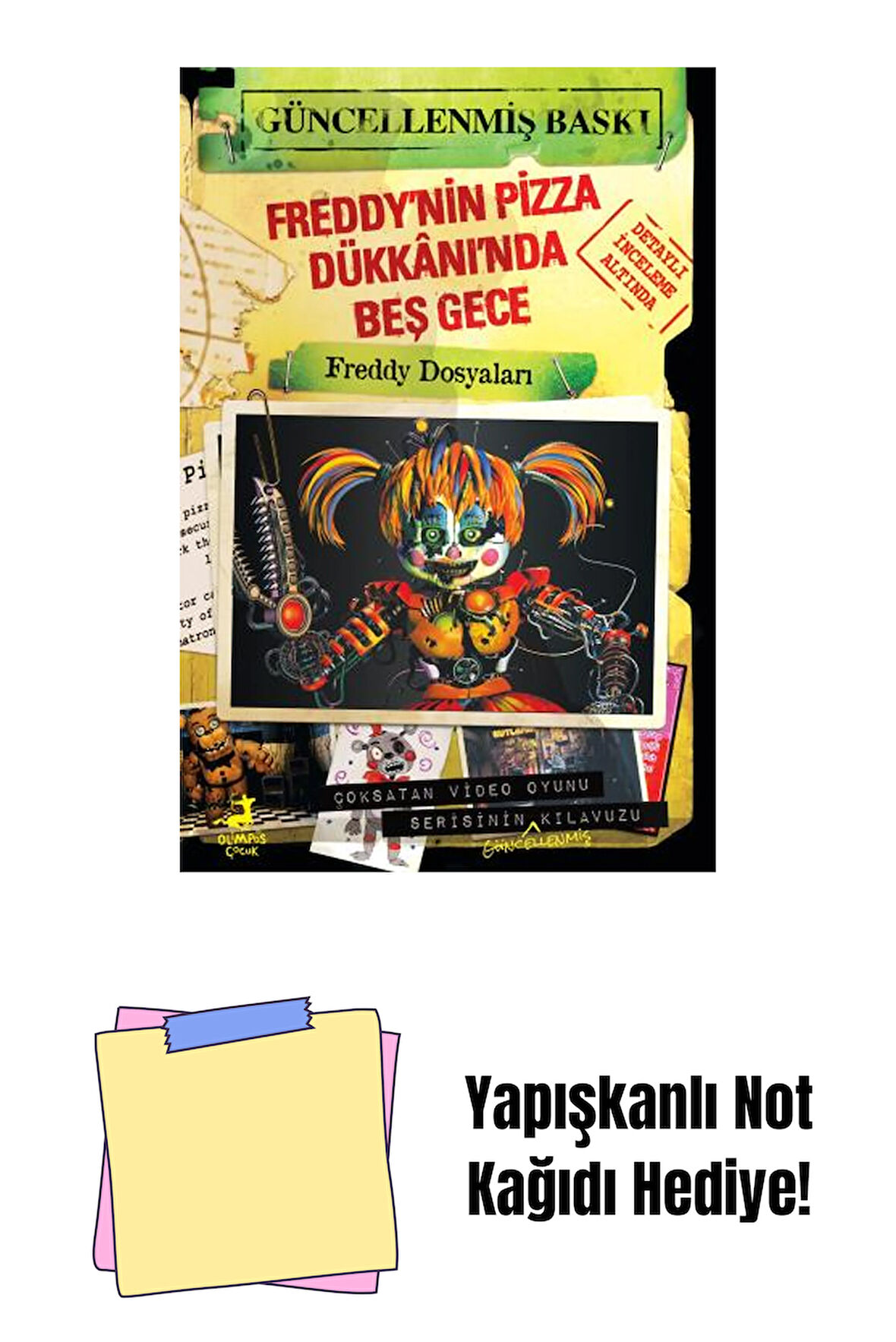 Freddy Dosyaları + Yapışkanlı Not Kağıdı
