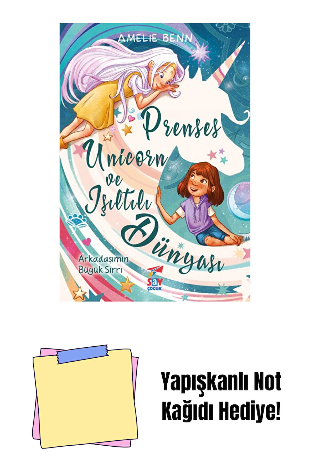 Prenses Unicorn ve Işıltılı Dünyası + Yapışkanlı Not Kağıdı