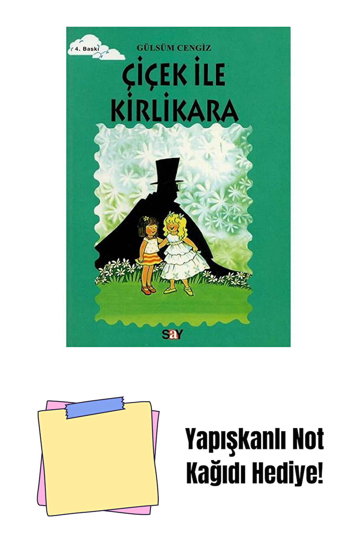 Çiçek ile Kirlikara + Yapışkanlı Not Kağıdı