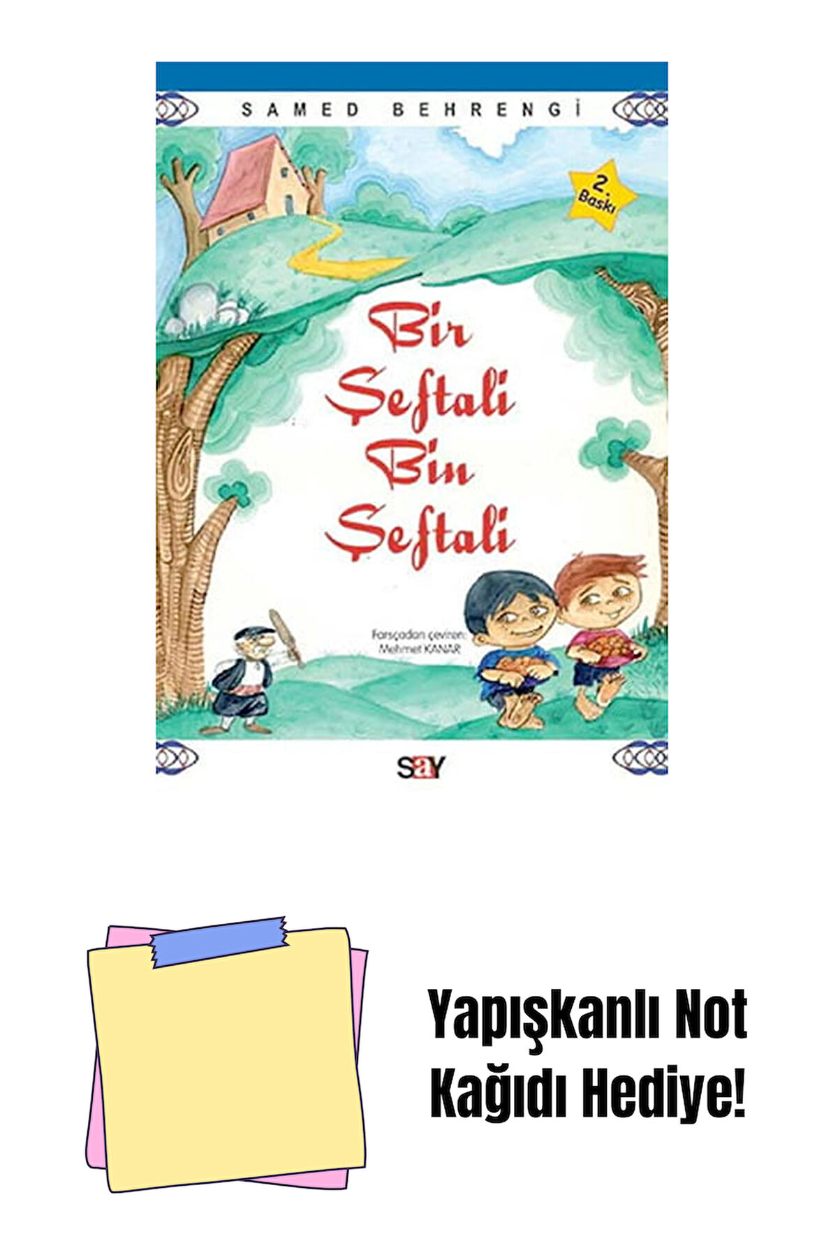 Bir Şeftali Bin Şeftali + Yapışkanlı Not Kağıdı