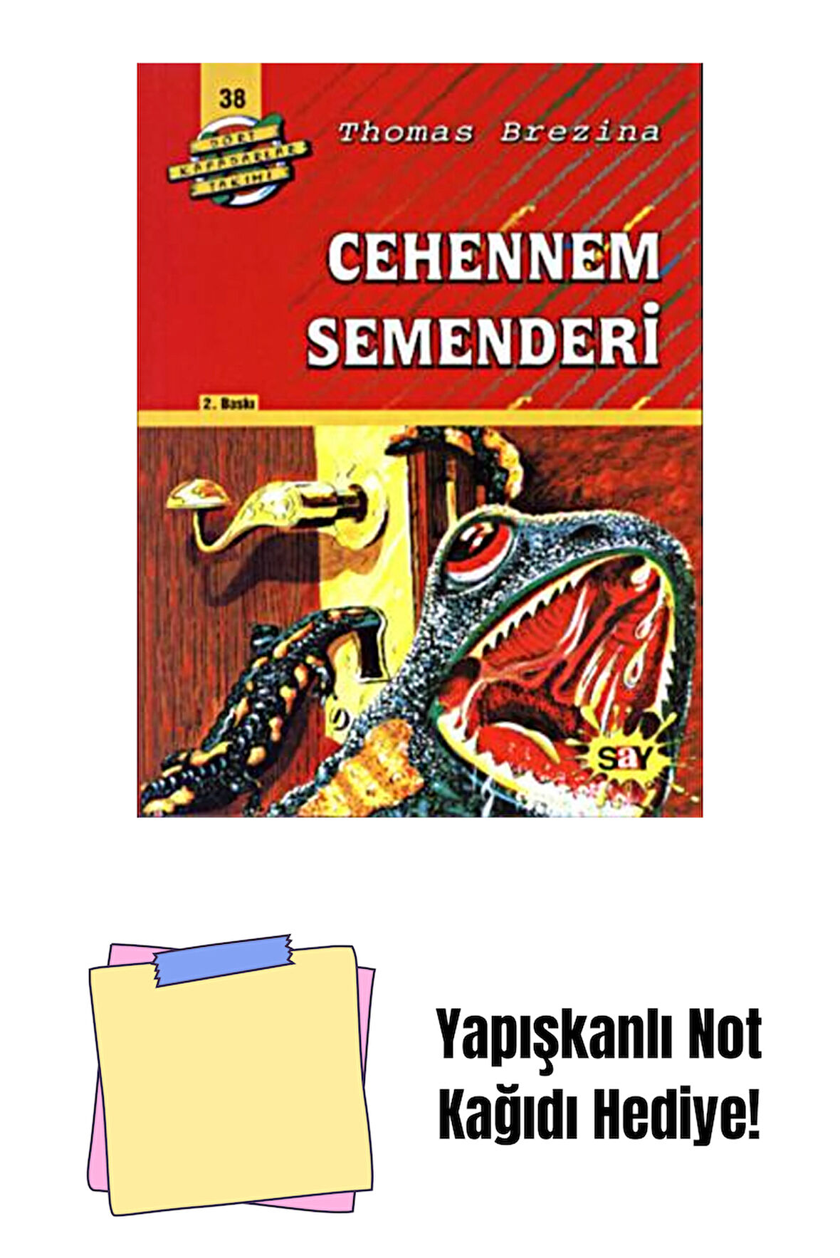 Cehennem Semenderi + Yapışkanlı Not Kağıdı