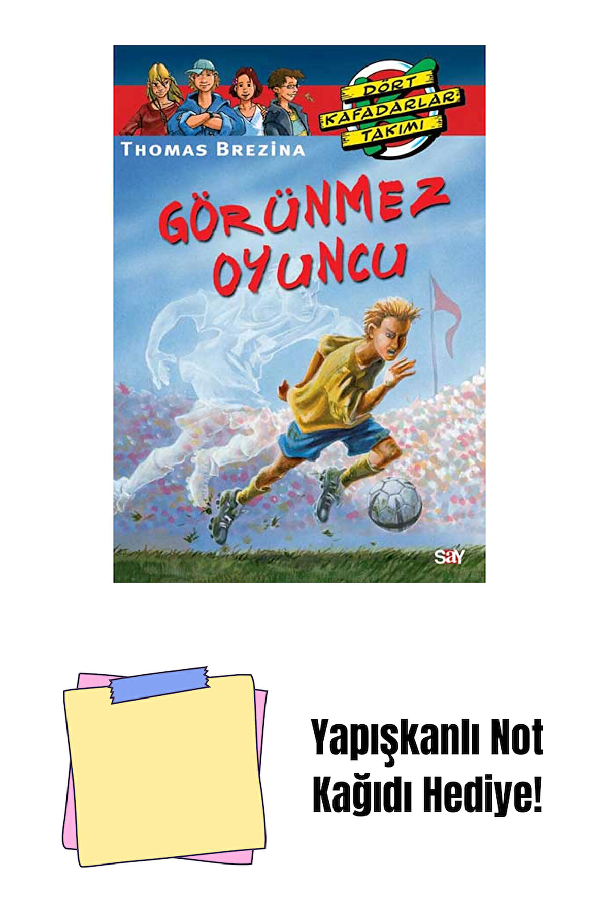 Görünmez Oyuncu + Yapışkanlı Not Kağıdı