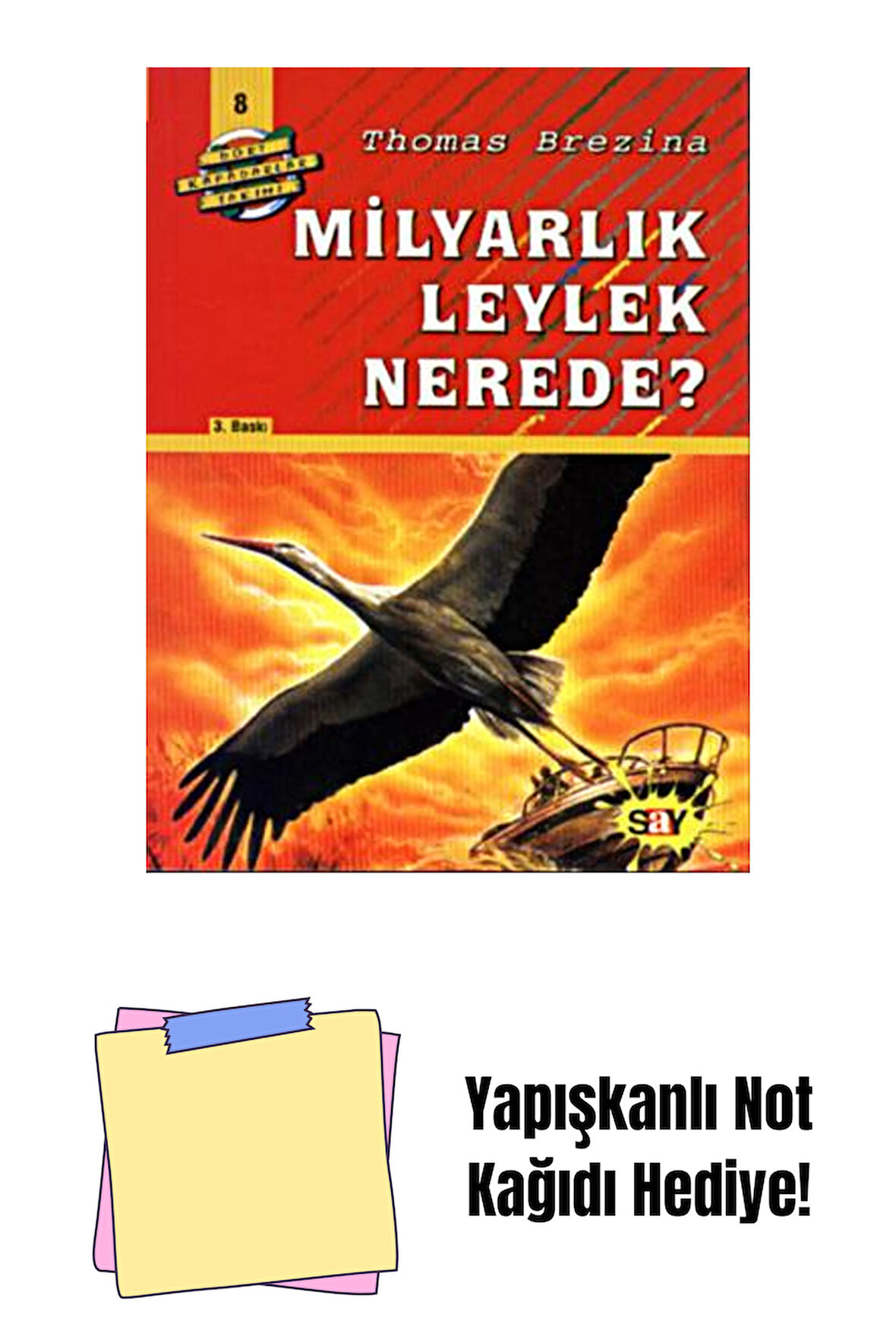 Milyarlık Leylek Nerede? + Yapışkanlı Not Kağıdı
