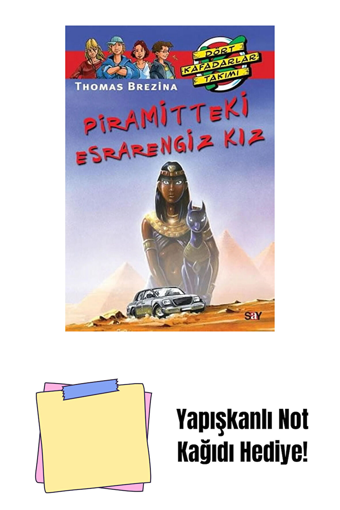 Piramitteki Esrarengiz Kız + Yapışkanlı Not Kağıdı