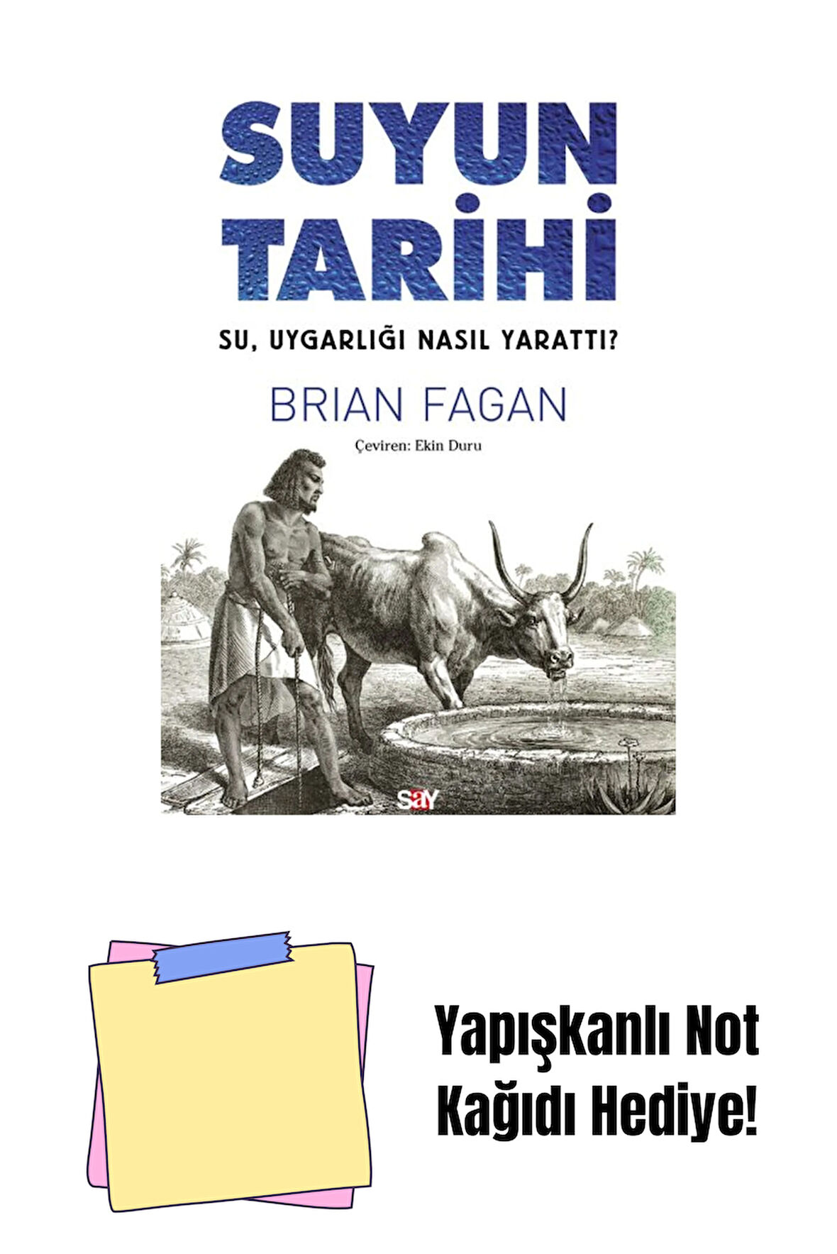 SUYUN TARİHİ + Yapışkanlı Not Kağıdı