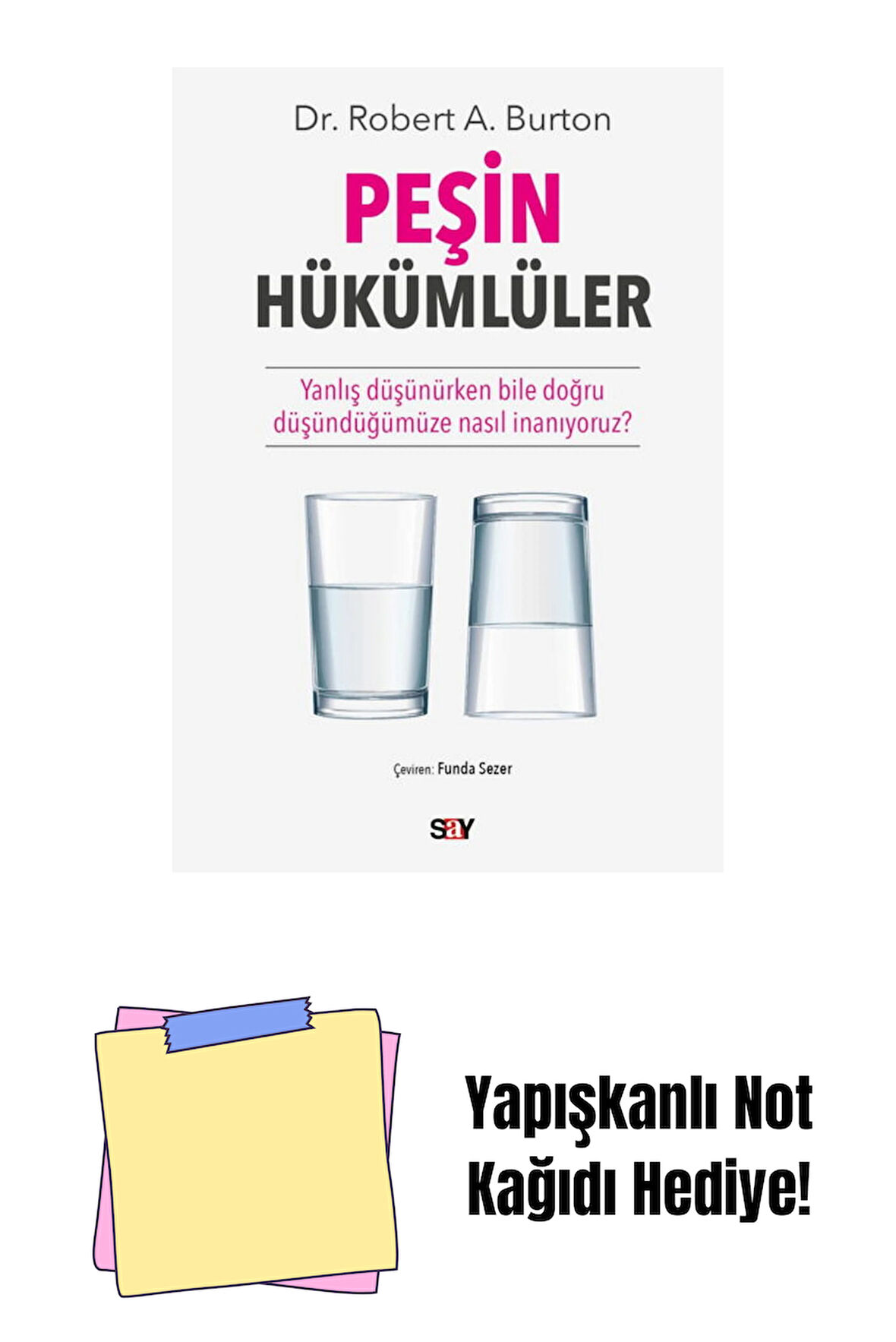 Peşin Hükümlüler + Yapışkanlı Not Kağıdı