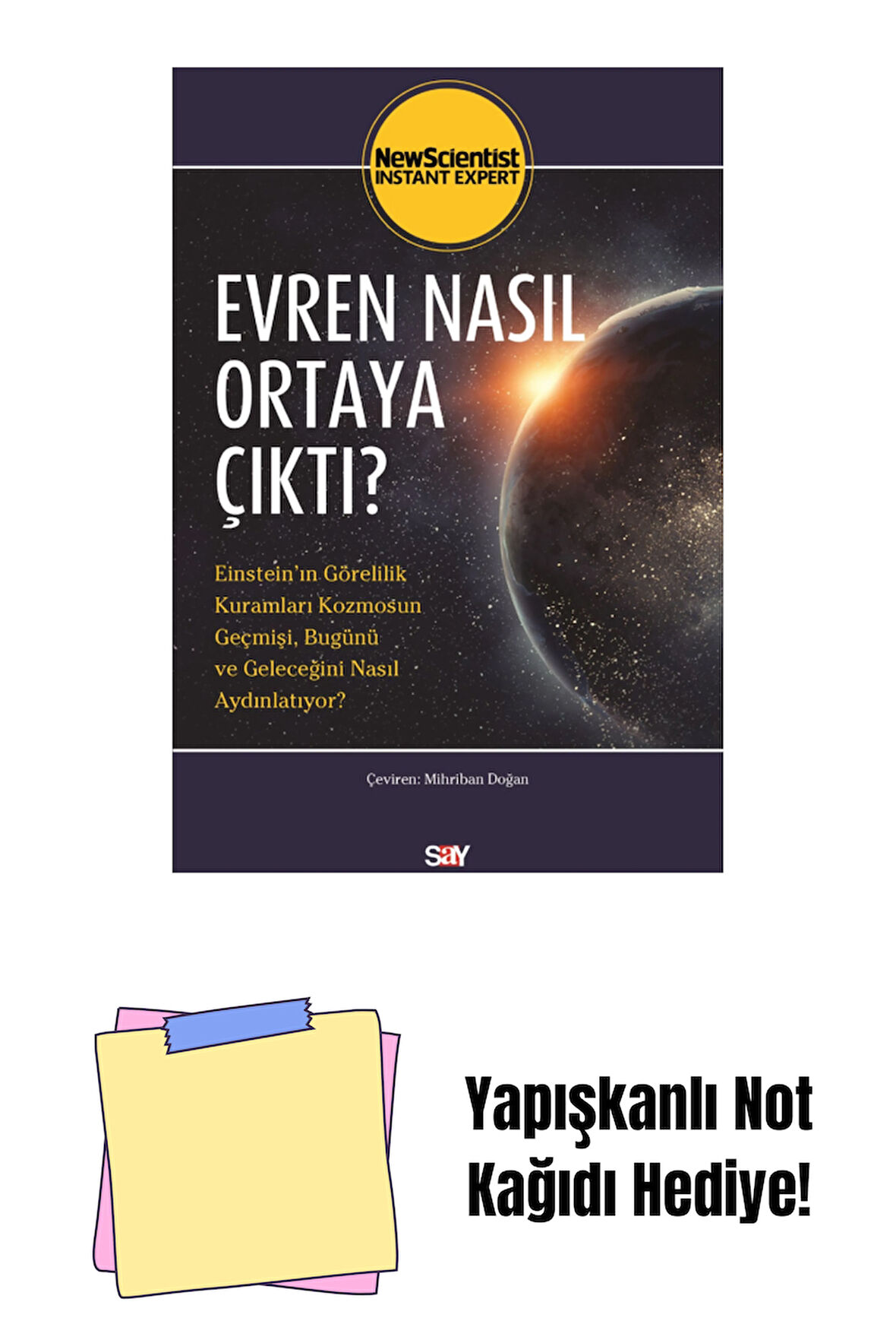 Evren Nasıl Ortaya Çıktı? + Yapışkanlı Not Kağıdı