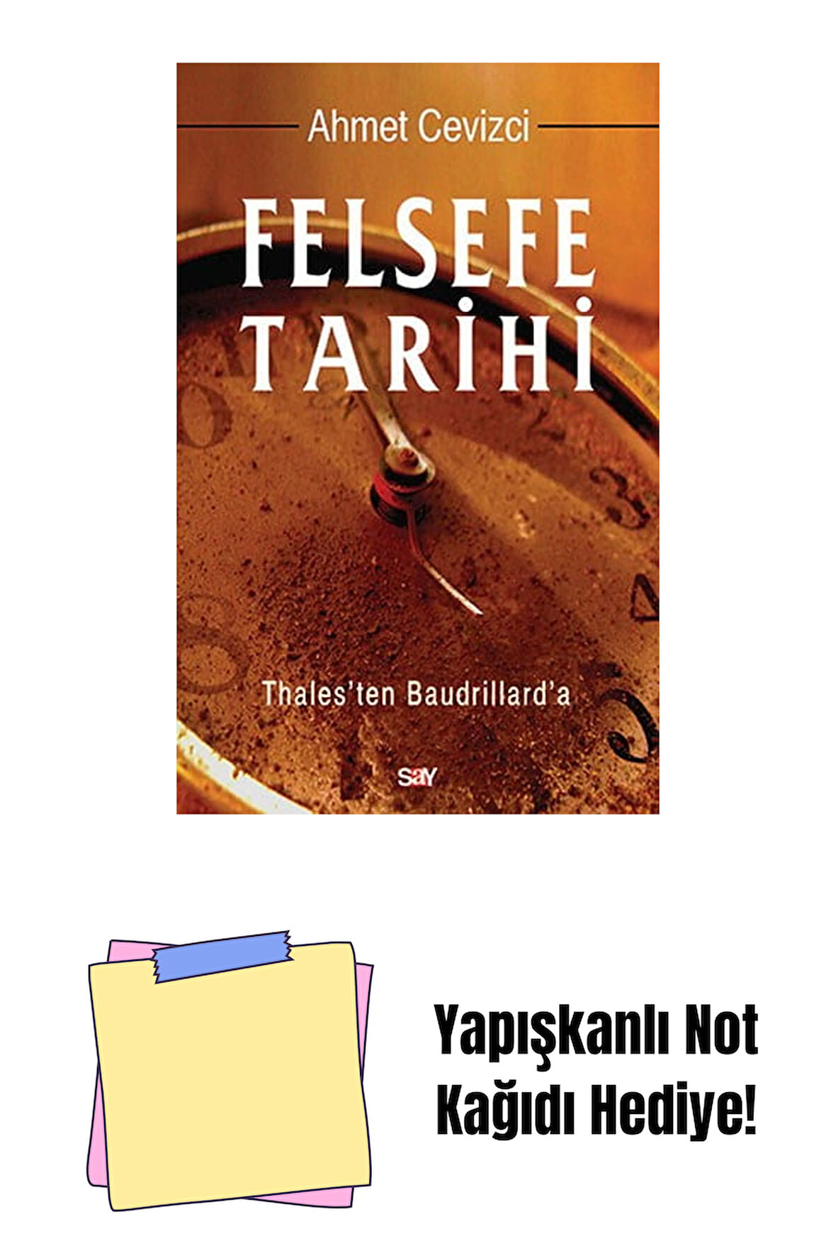 Felsefe Tarihi + Yapışkanlı Not Kağıdı