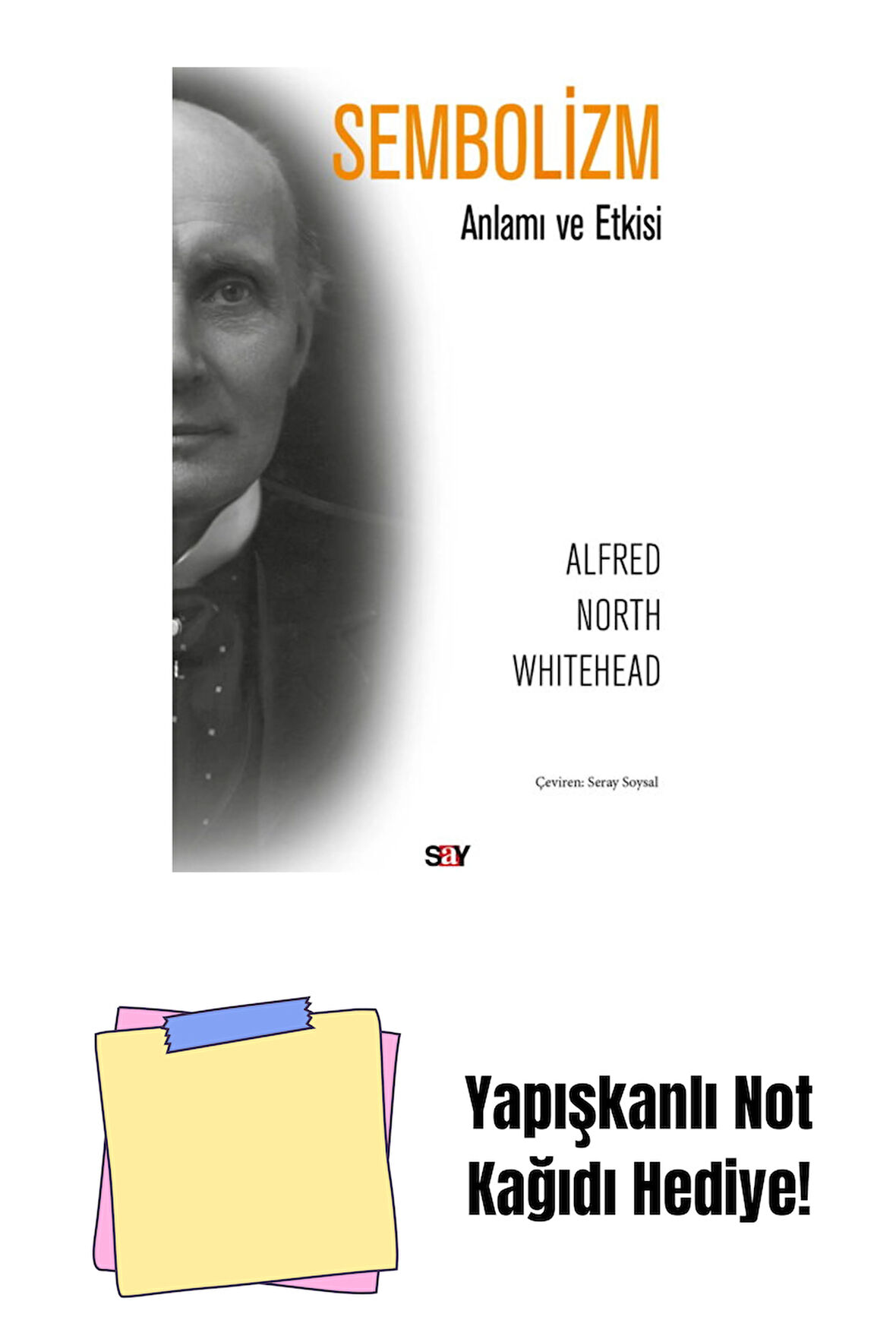 Sembolizm + Yapışkanlı Not Kağıdı