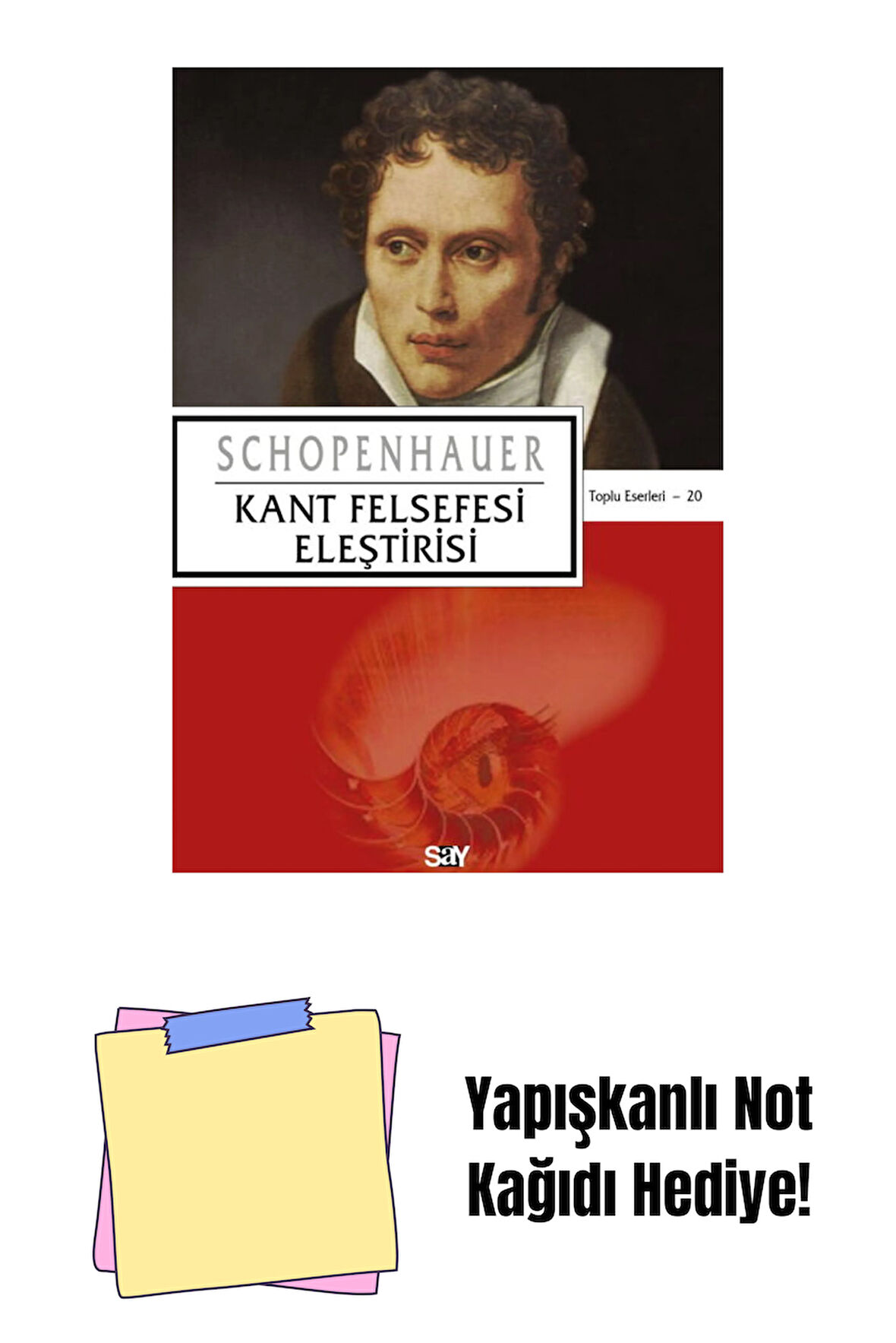 Kant Felsefesi Eleştirisi + Yapışkanlı Not Kağıdı