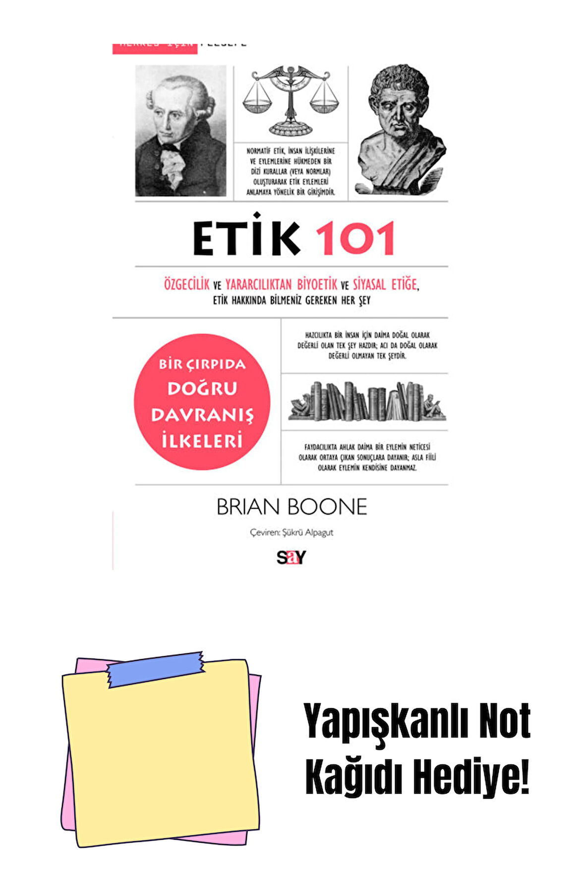 Etik 101 + Yapışkanlı Not Kağıdı
