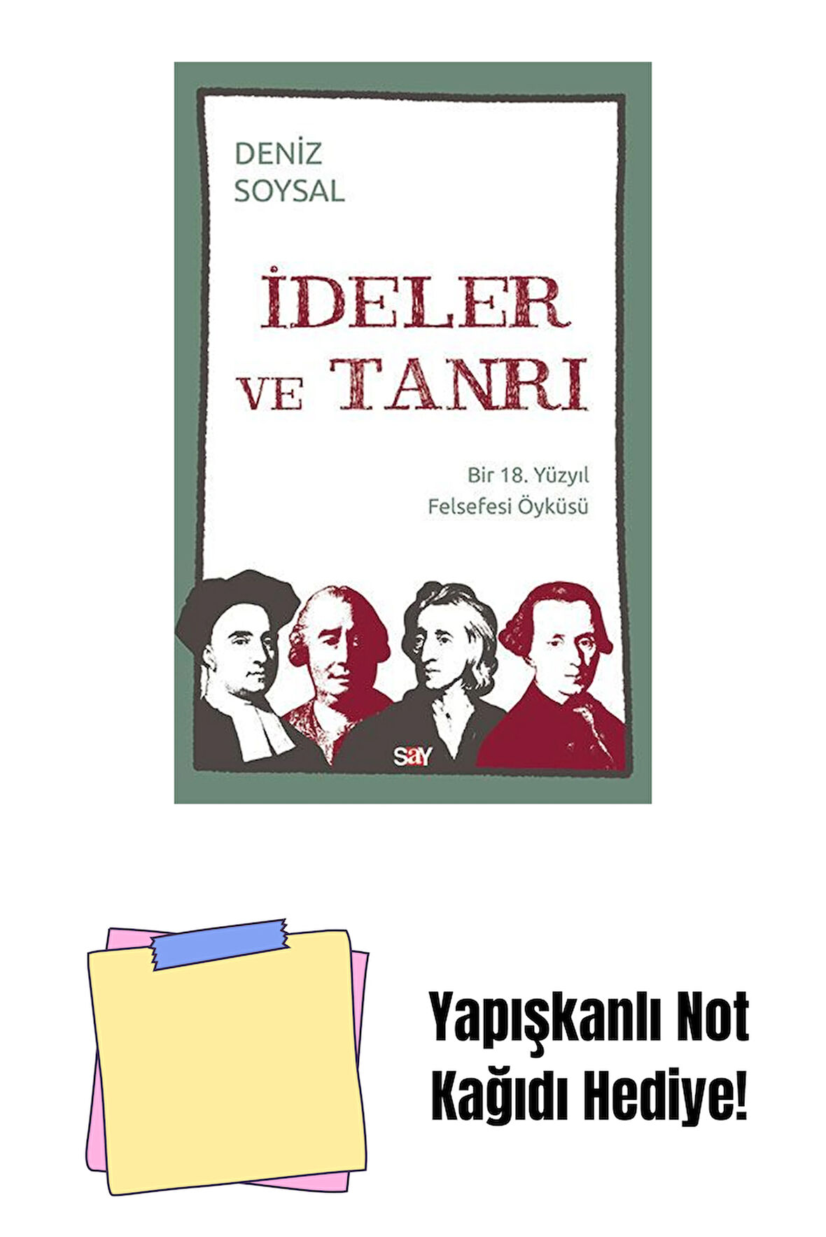 İdeler ve Tanrı + Yapışkanlı Not Kağıdı