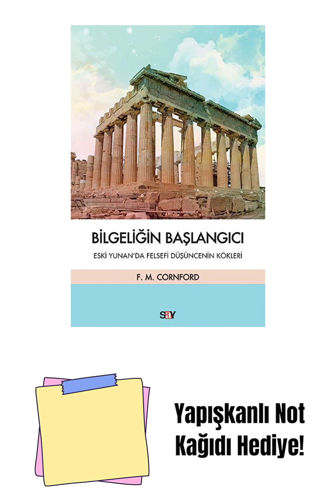 Bilgeliğin Başlangıcı + Yapışkanlı Not Kağıdı