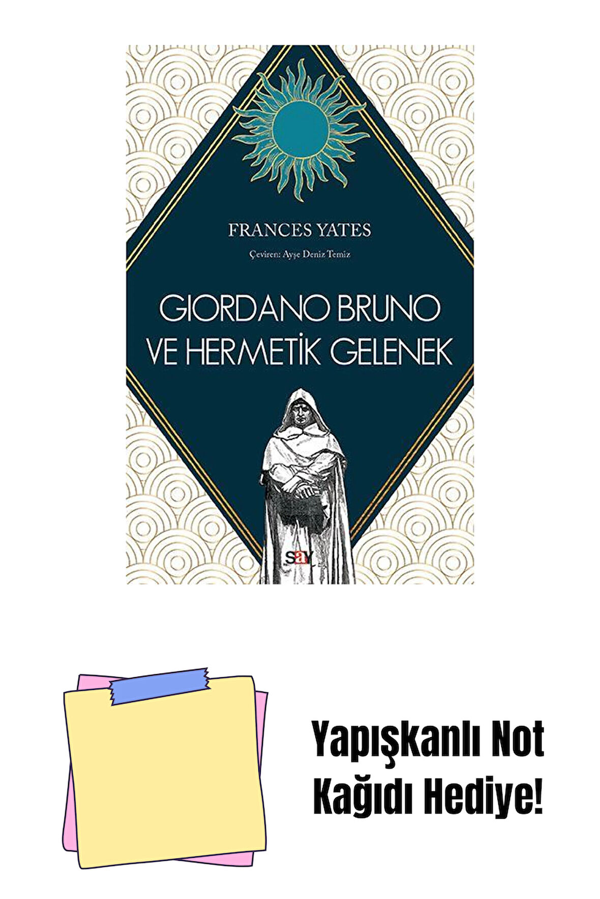 Giordano Bruno ve Hermetik Gelenek + Yapışkanlı Not Kağıdı
