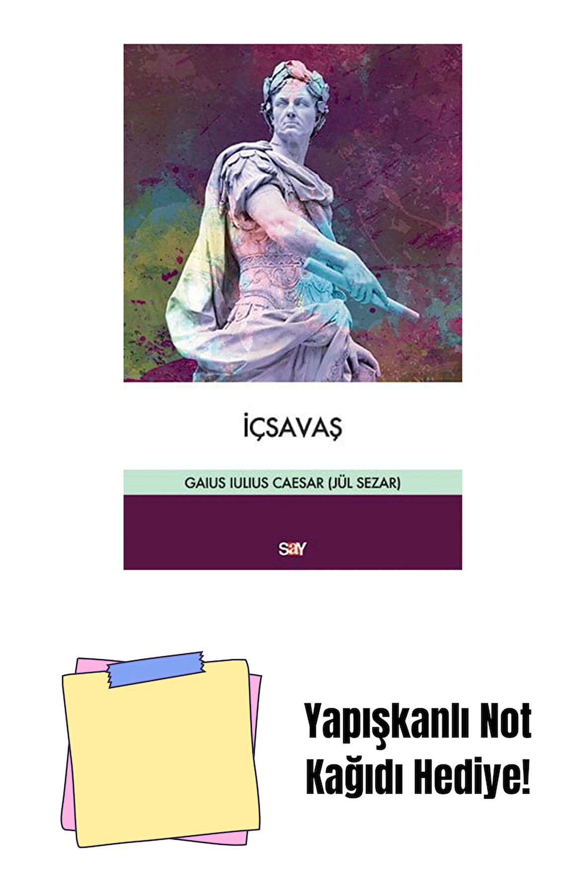 İçsavaş + Yapışkanlı Not Kağıdı