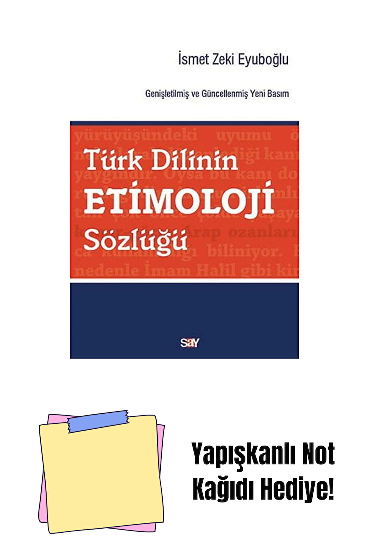 Türk Dilinin Etimoloji Sözlüğü + Yapışkanlı Not Kağıdı