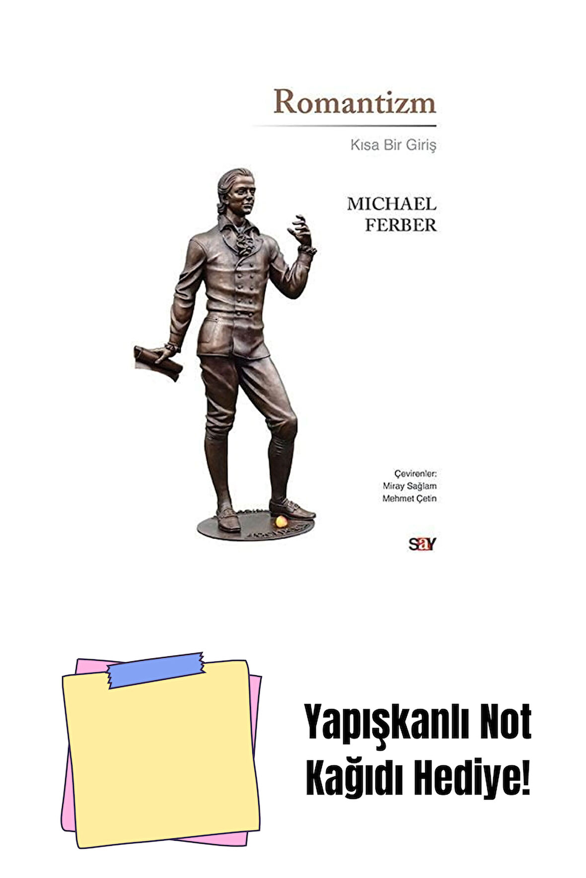 Romantizm + Yapışkanlı Not Kağıdı