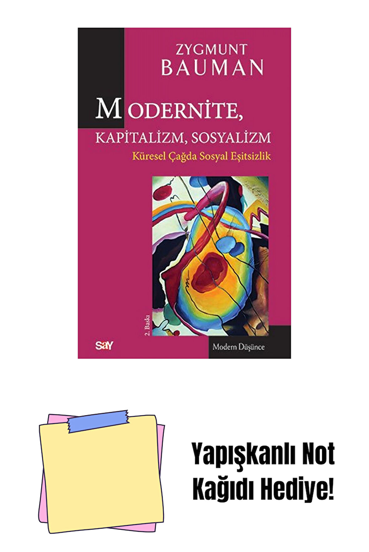 Modernite Kapitalizm Sosyalizm + Yapışkanlı Not Kağıdı