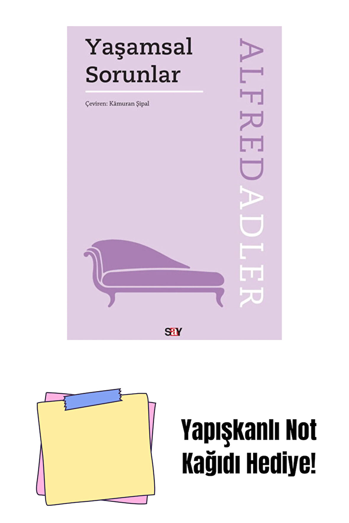 Yaşamsal Sorunlar + Yapışkanlı Not Kağıdı