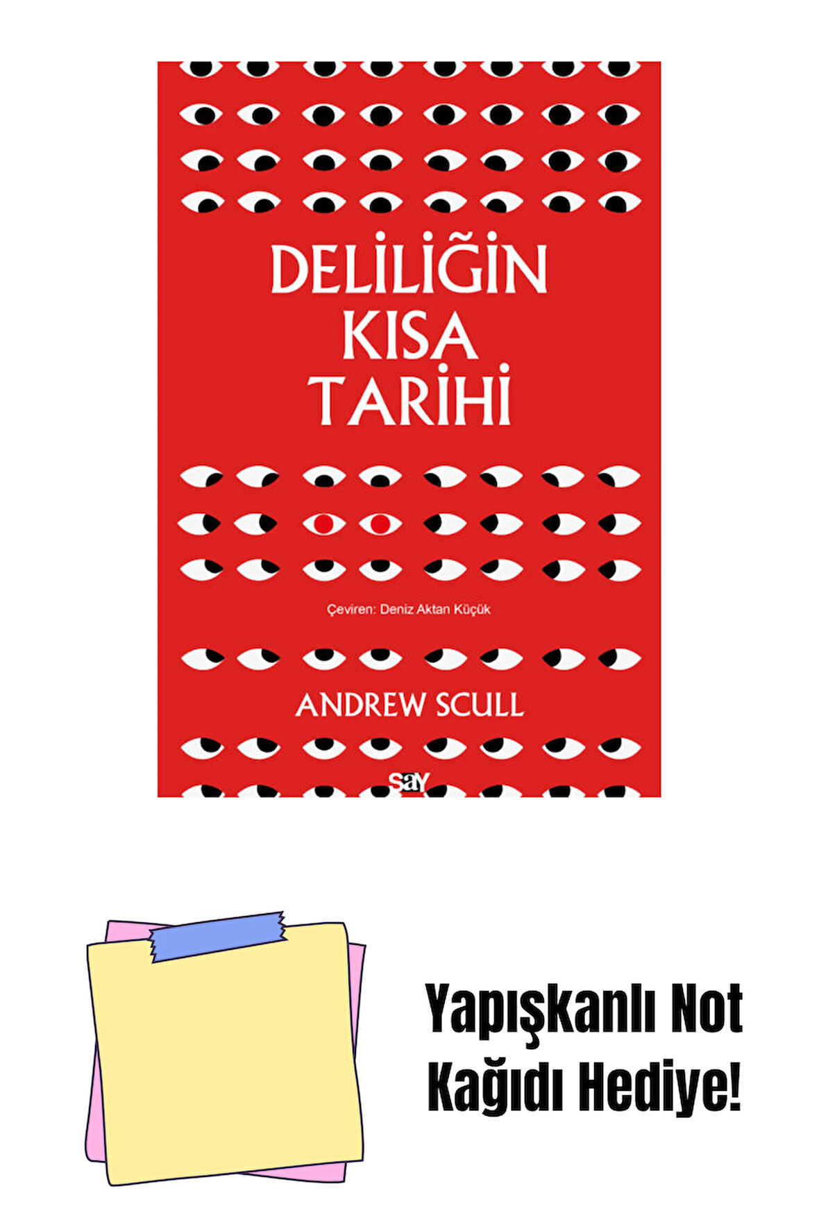 Deliliğin Kısa Tarihi + Yapışkanlı Not Kağıdı