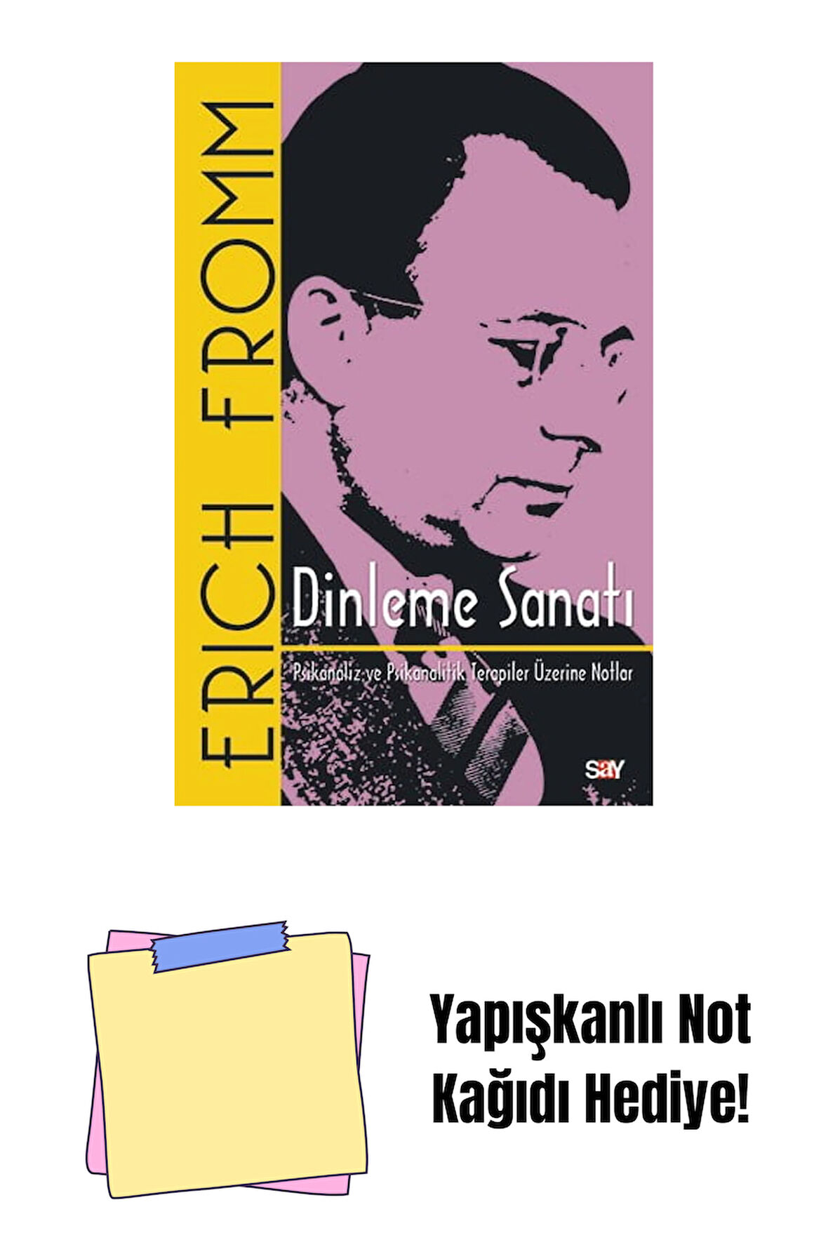 Dinleme Sanatı + Yapışkanlı Not Kağıdı