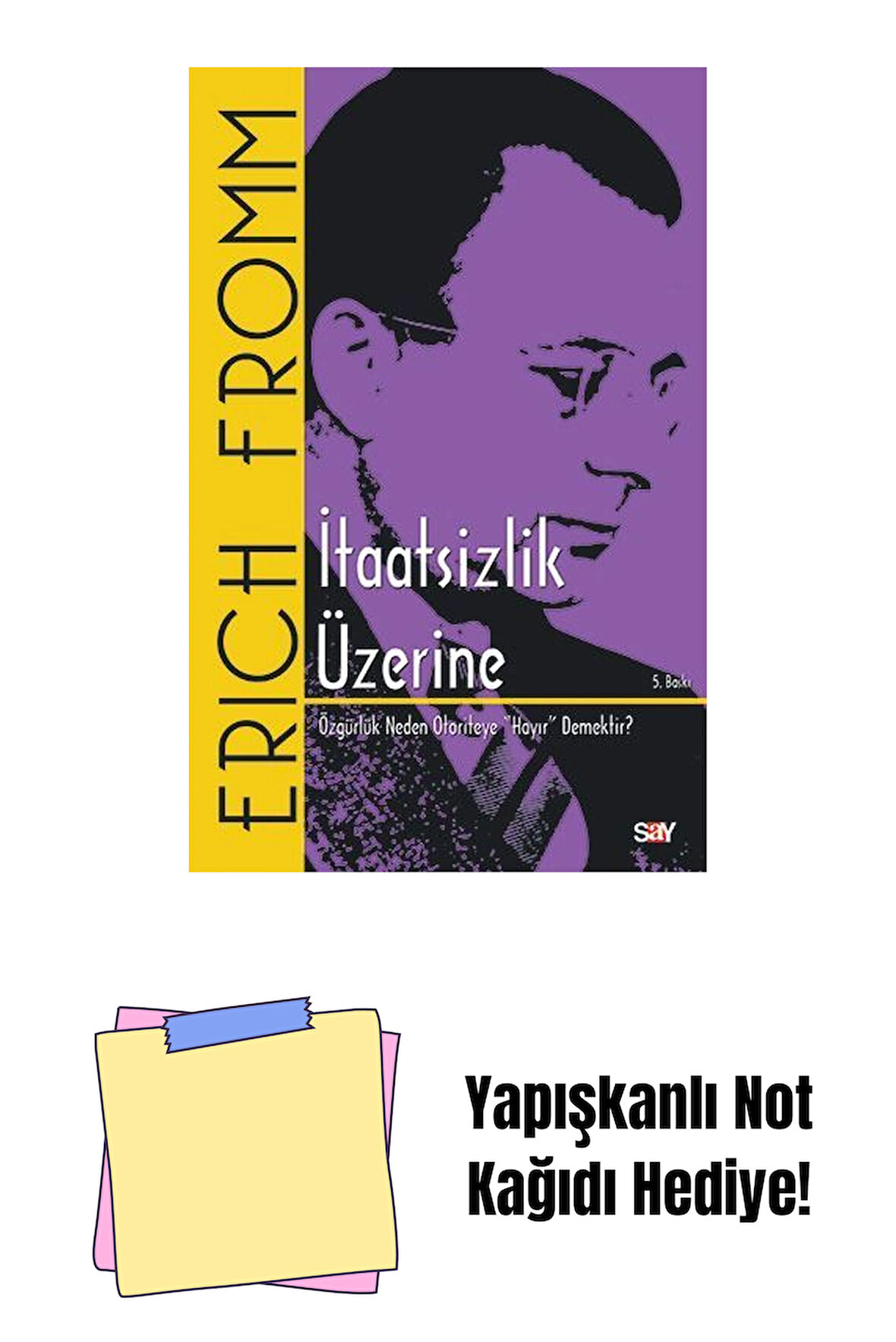 İtaatsizlik Üzerine + Yapışkanlı Not Kağıdı