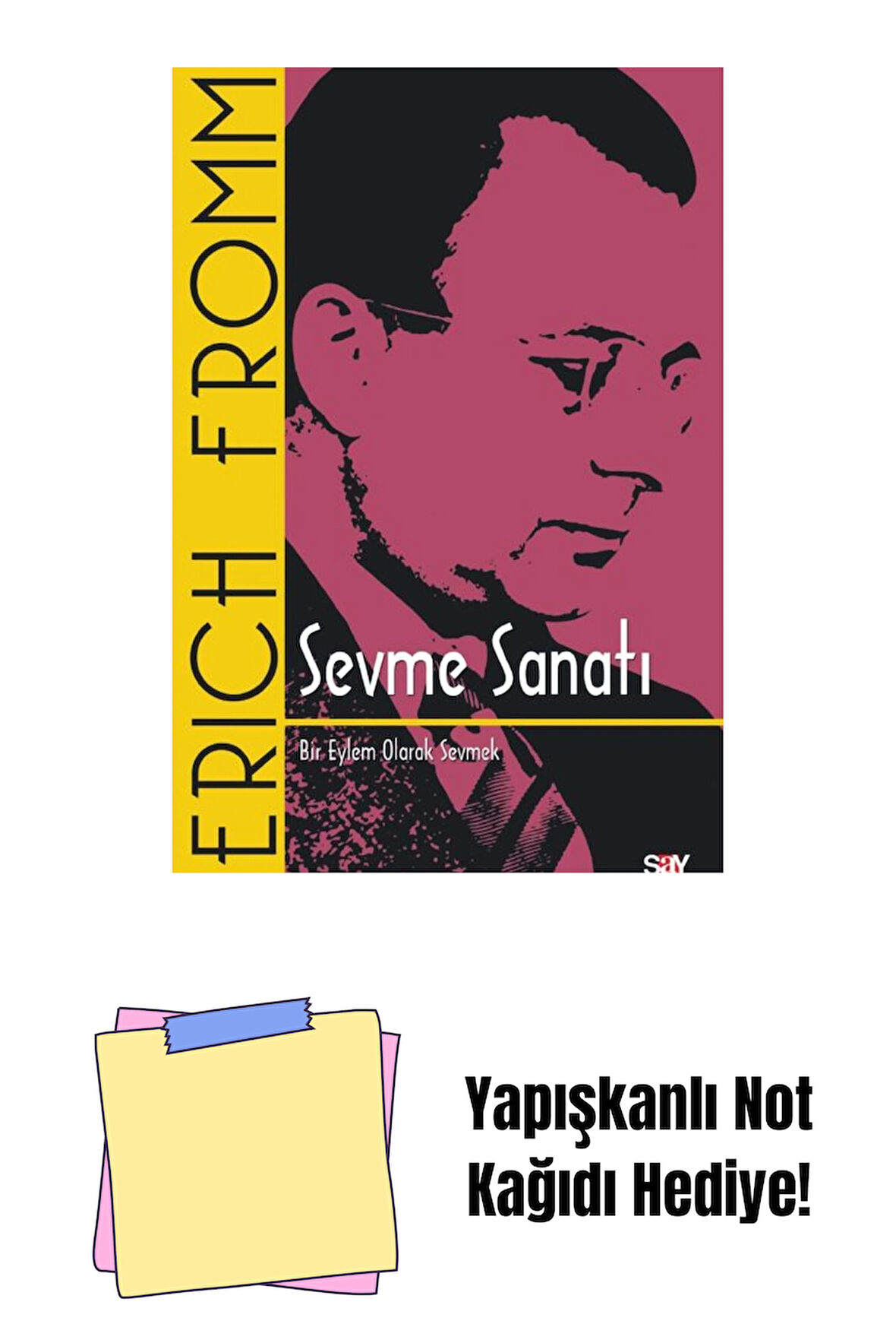 Sevme Sanatı (Klasik Kapak) + Yapışkanlı Not Kağıdı