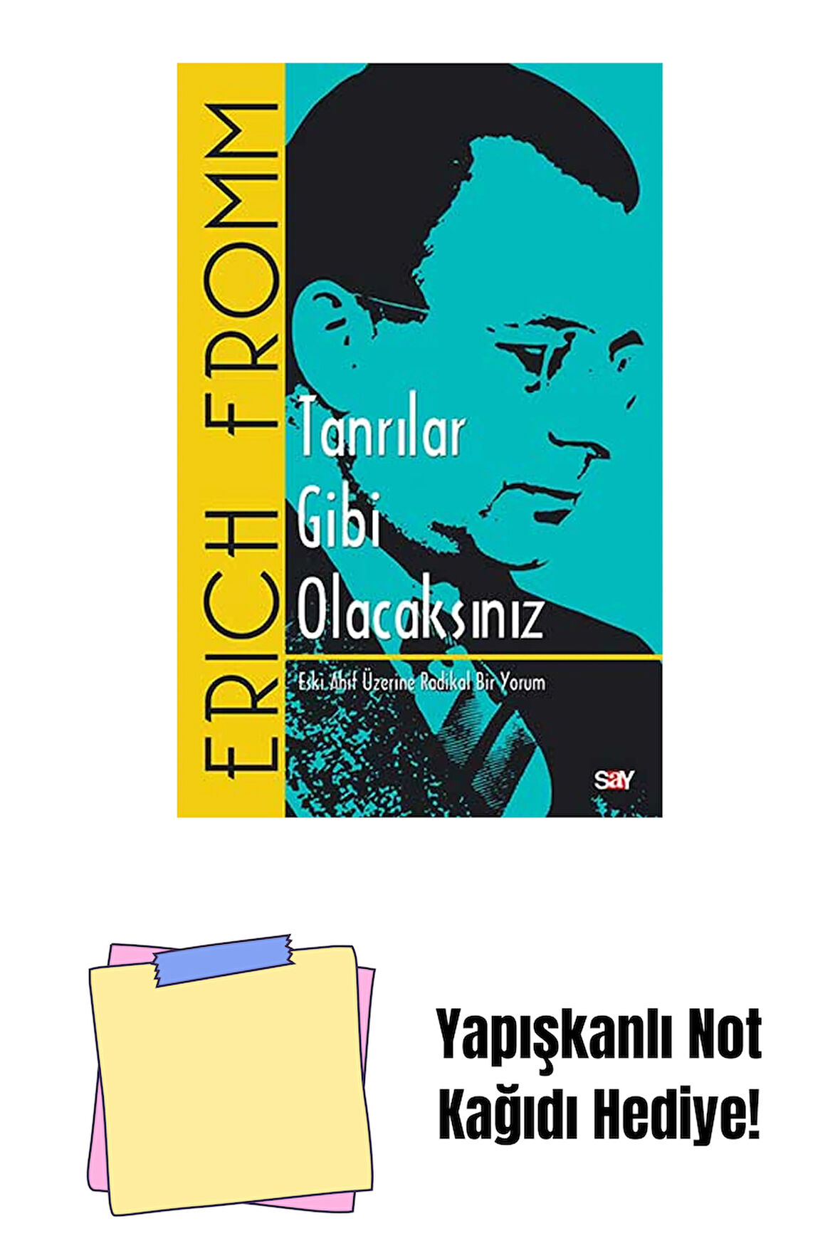 Tanrılar Gibi Olacaksınız + Yapışkanlı Not Kağıdı